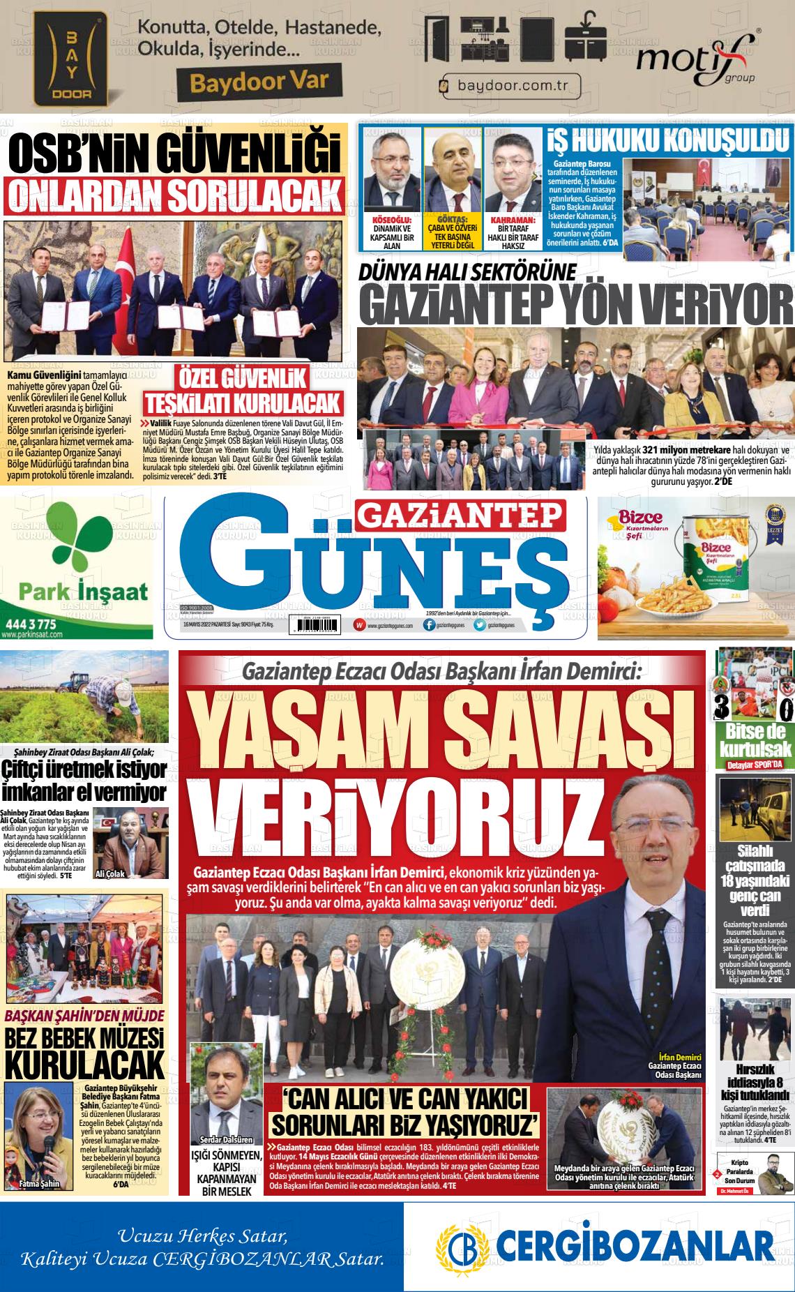 16 Mayıs 2022 Gaziantep Güneş Gazete Manşeti