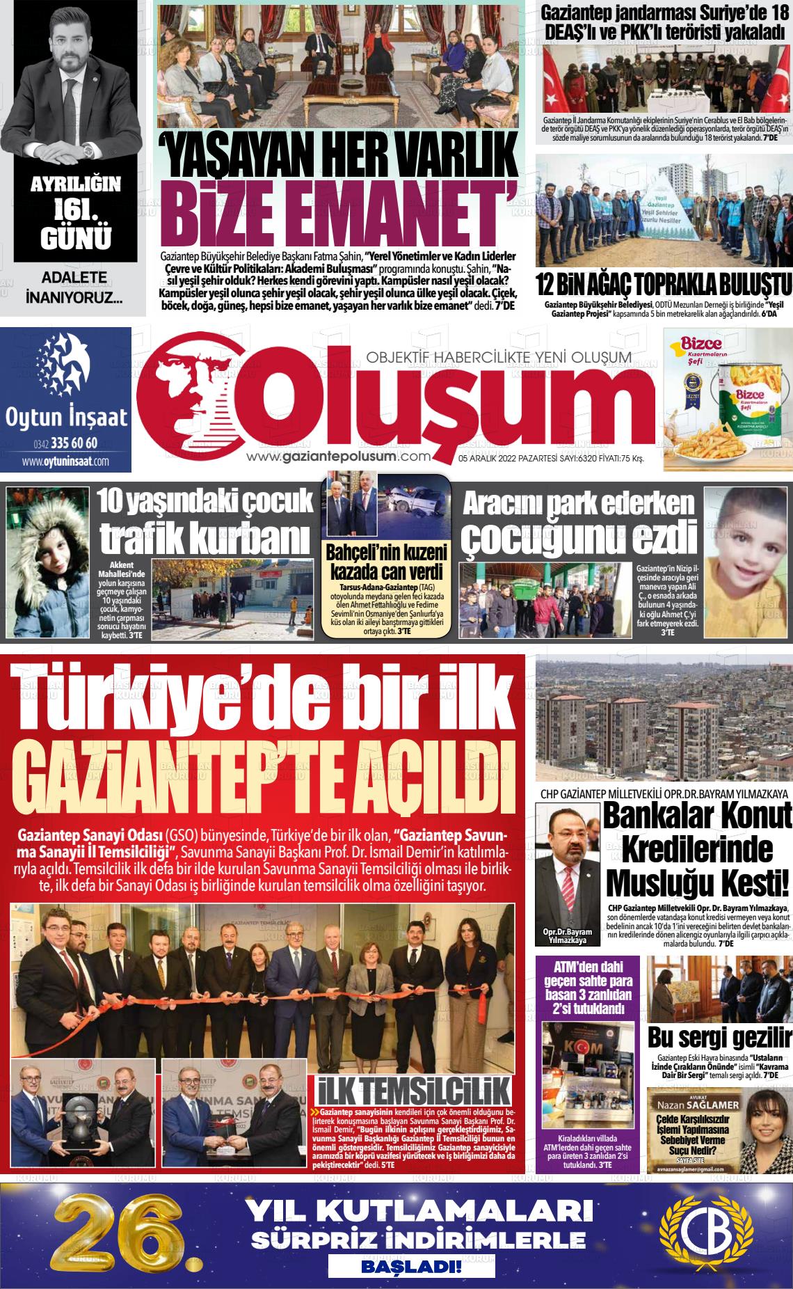 05 Aralık 2022 Gaziantep Oluşum Gazete Manşeti