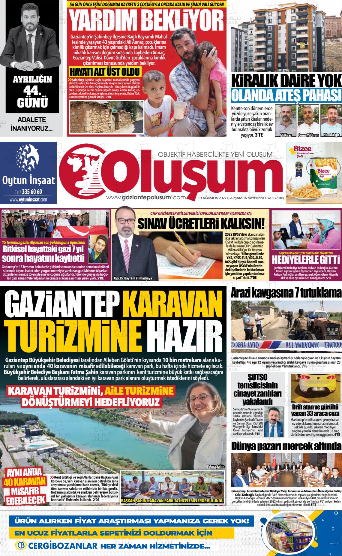 10 Ağustos 2022 Gaziantep Oluşum Gazete Manşeti