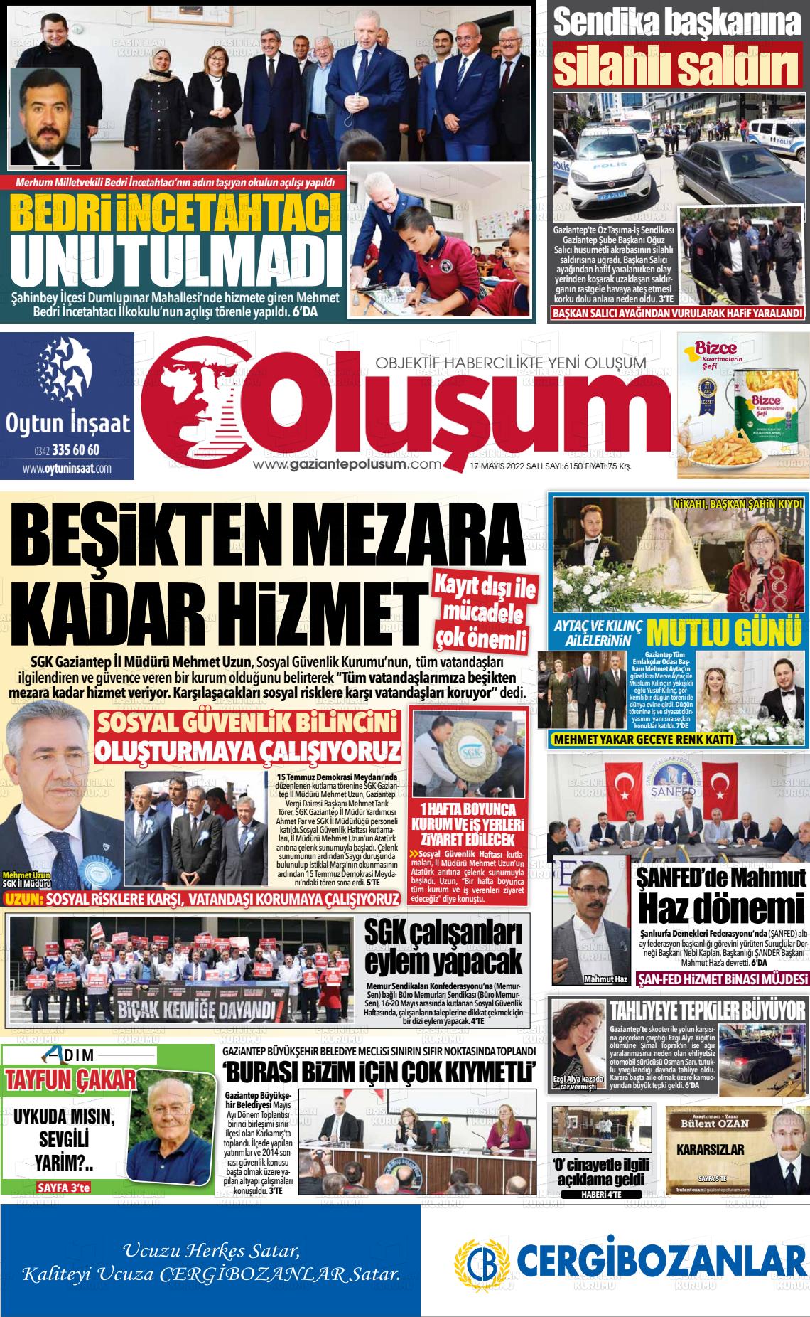 17 Mayıs 2022 Gaziantep Oluşum Gazete Manşeti