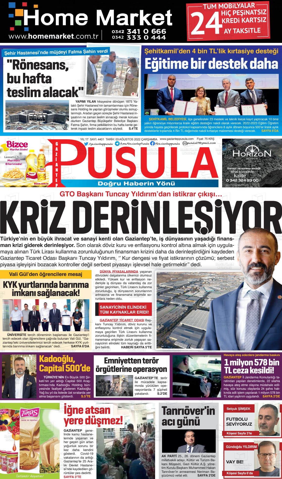 03 Ağustos 2022 Gaziantep Pusula Gazete Manşeti