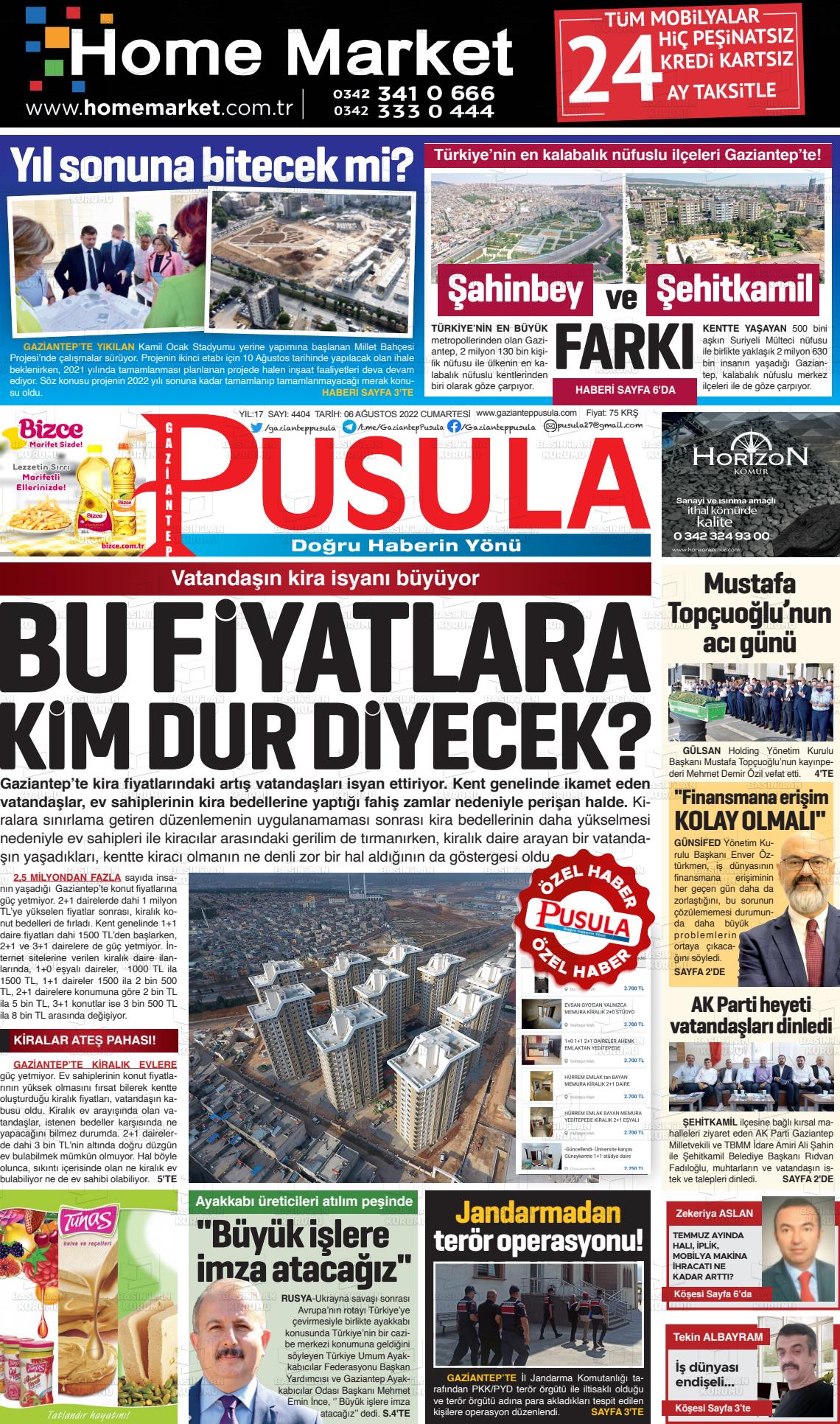 06 Ağustos 2022 Gaziantep Pusula Gazete Manşeti
