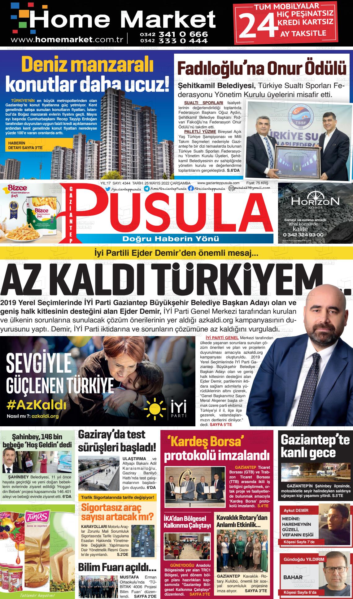 25 Mayıs 2022 Gaziantep Pusula Gazete Manşeti