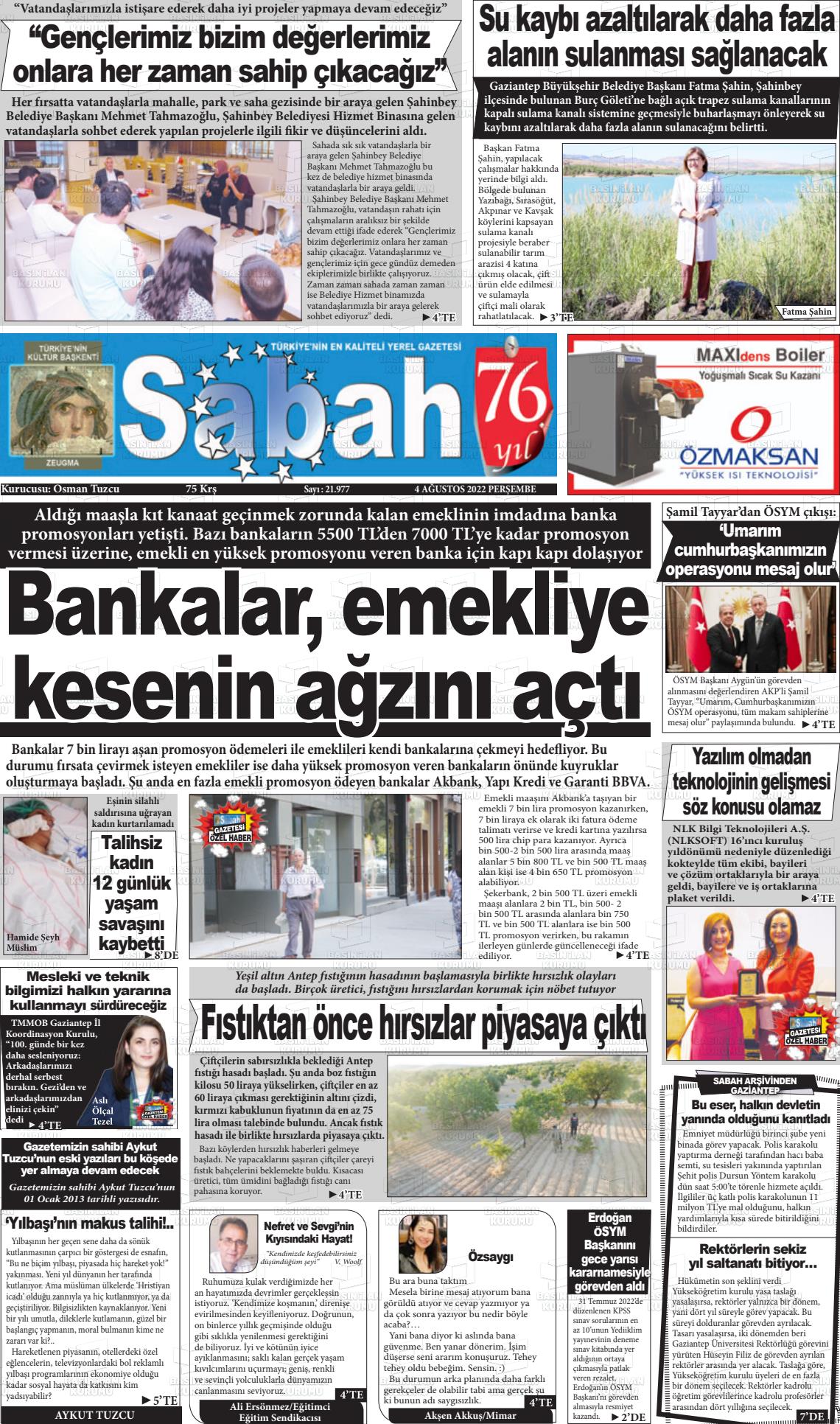 04 Ağustos 2022 Gaziantep Sabah Gazete Manşeti