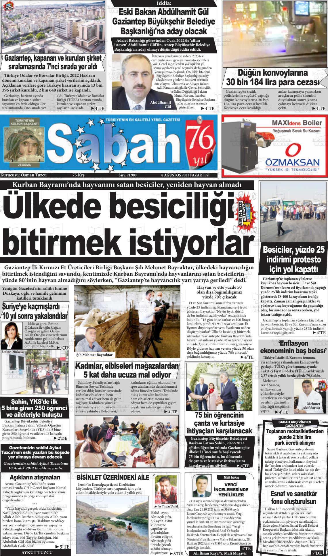 08 Ağustos 2022 Gaziantep Sabah Gazete Manşeti