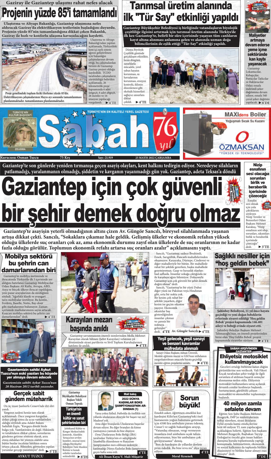 25 Mayıs 2022 Gaziantep Sabah Gazete Manşeti