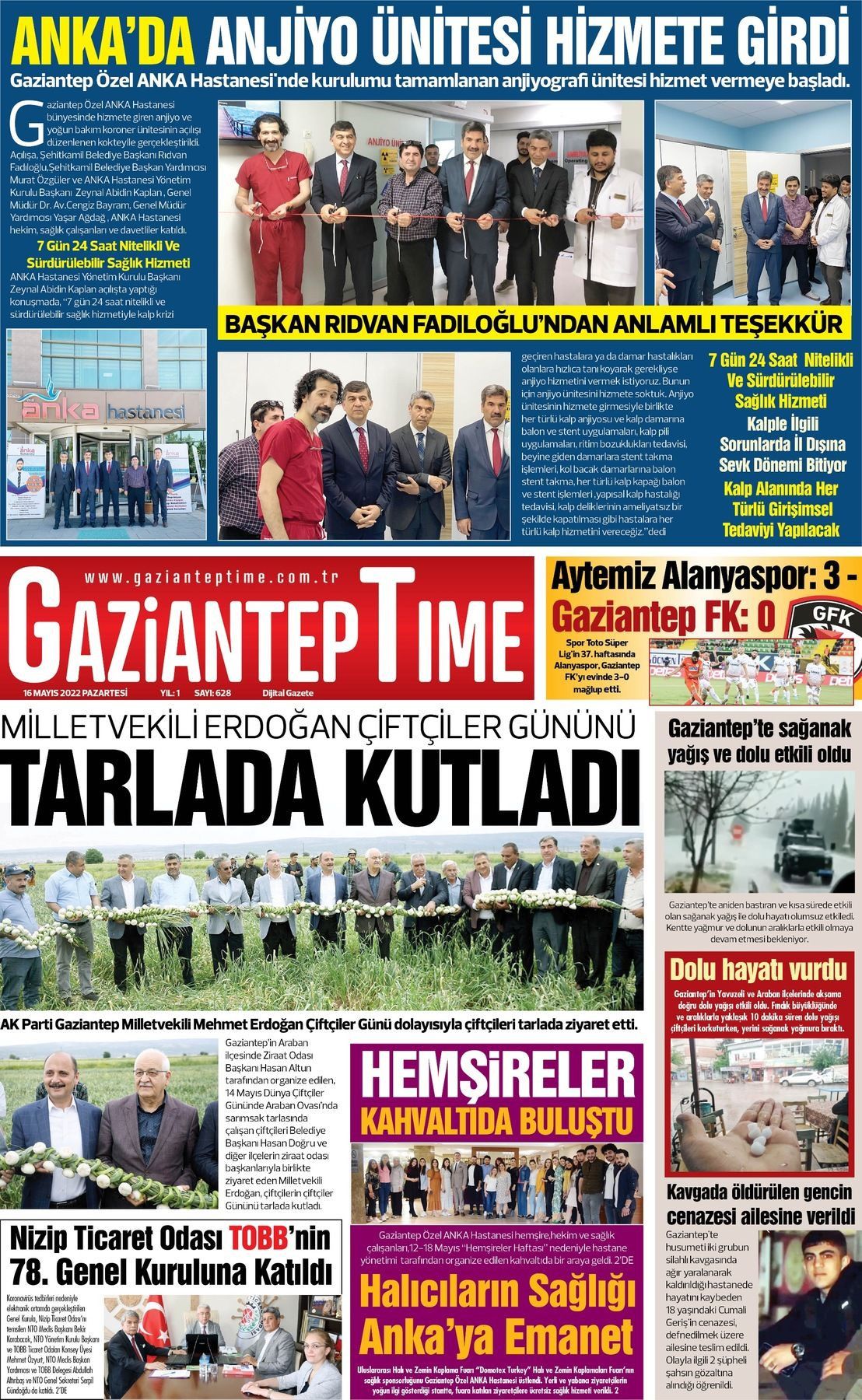 16 Mayıs 2022 Gaziantep Time Gazete Manşeti
