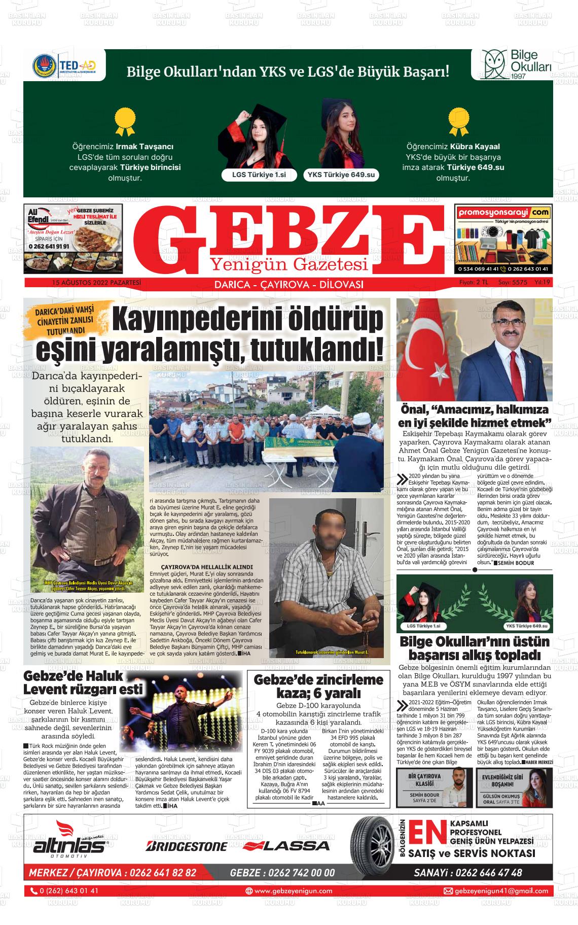 15 Ağustos 2022 Gebze Yenigün Gazete Manşeti