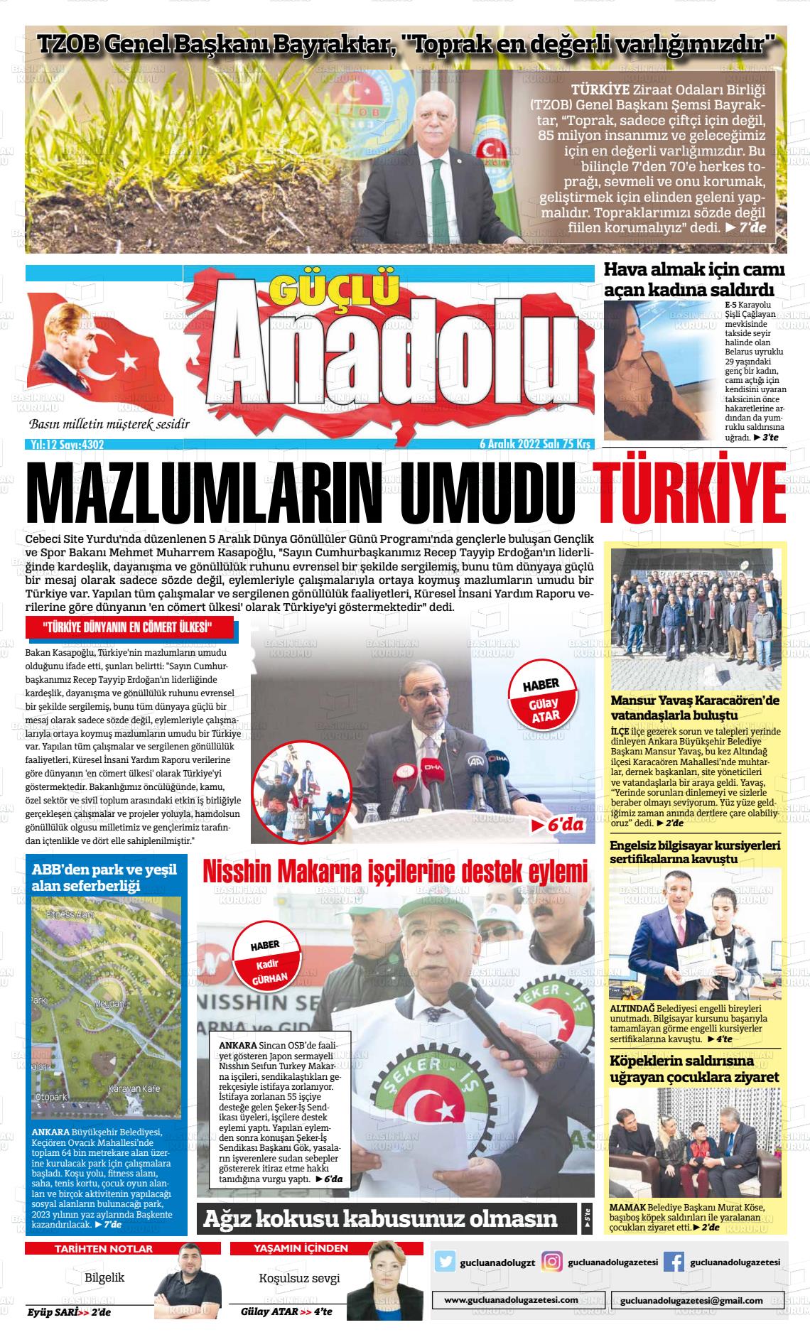 06 Aralık 2022 Güçlü Anadolu Gazete Manşeti