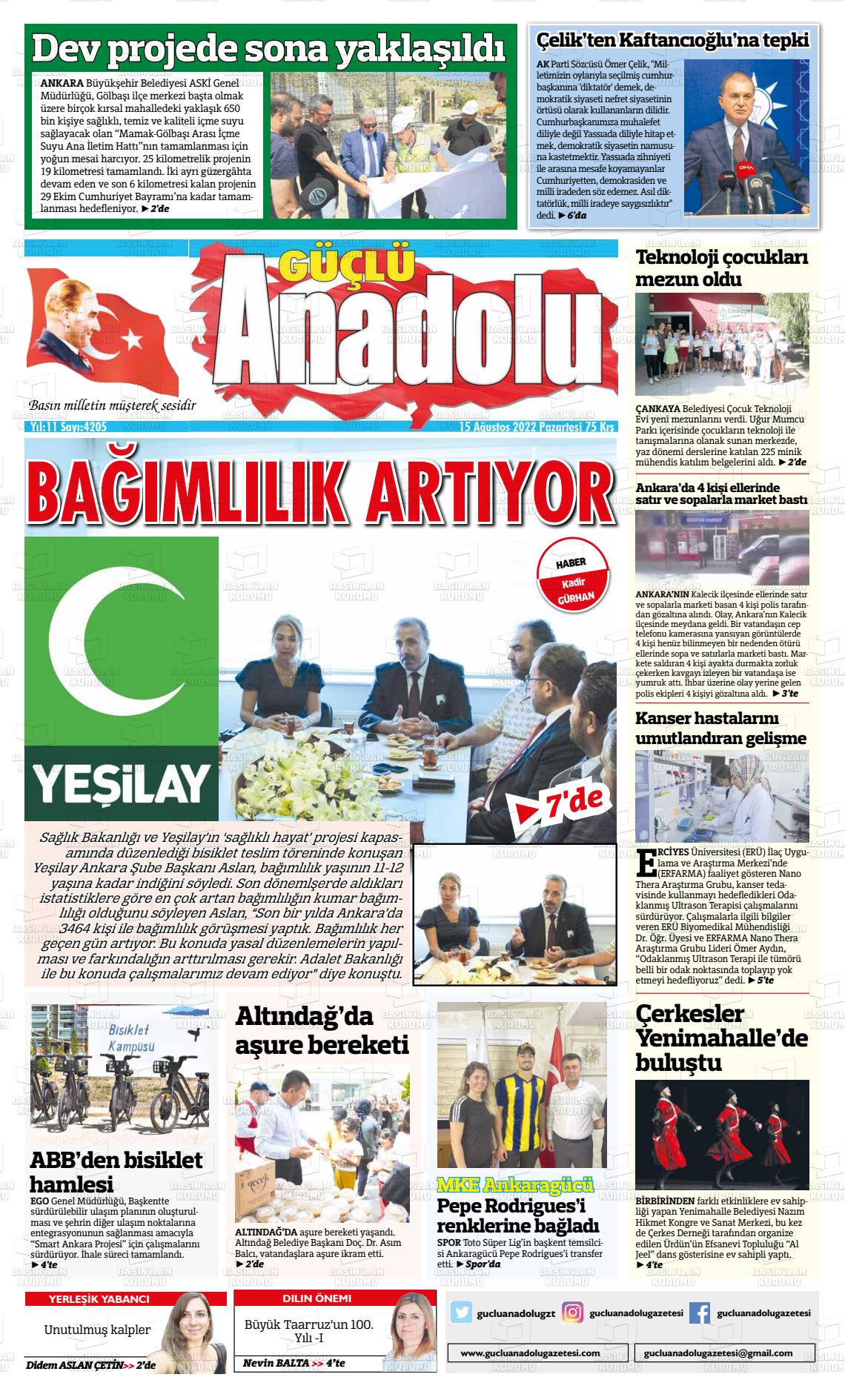 15 Ağustos 2022 Güçlü Anadolu Gazete Manşeti