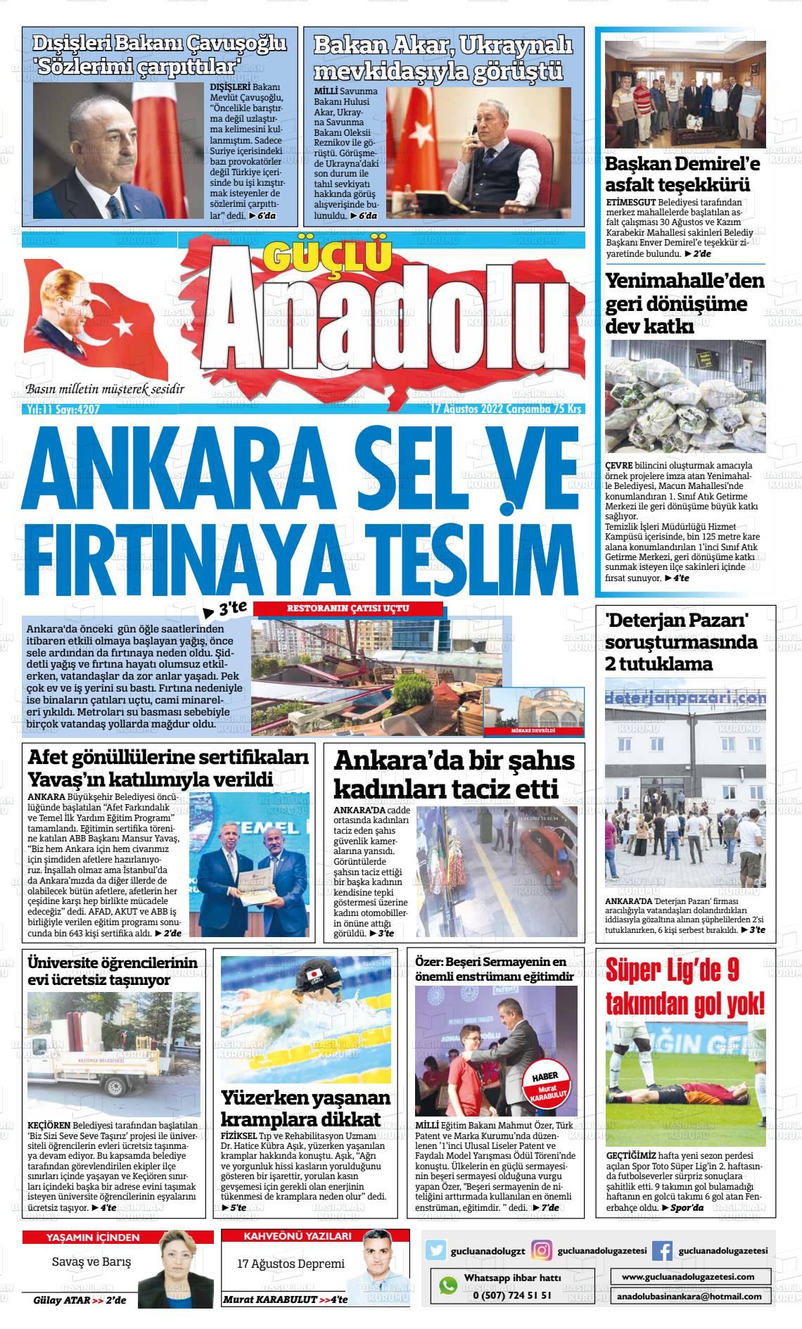 17 Ağustos 2022 Güçlü Anadolu Gazete Manşeti