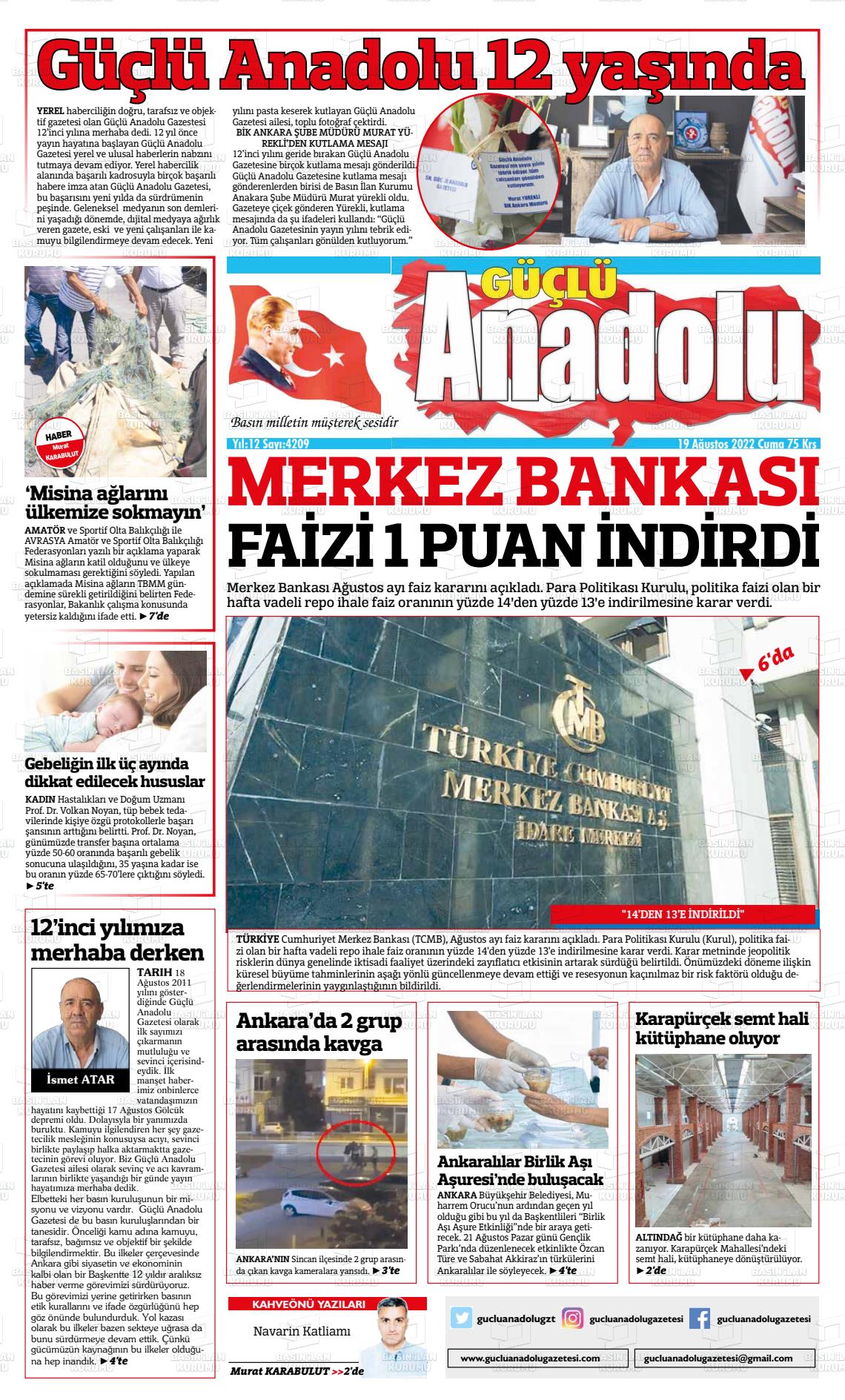 19 Ağustos 2022 Güçlü Anadolu Gazete Manşeti