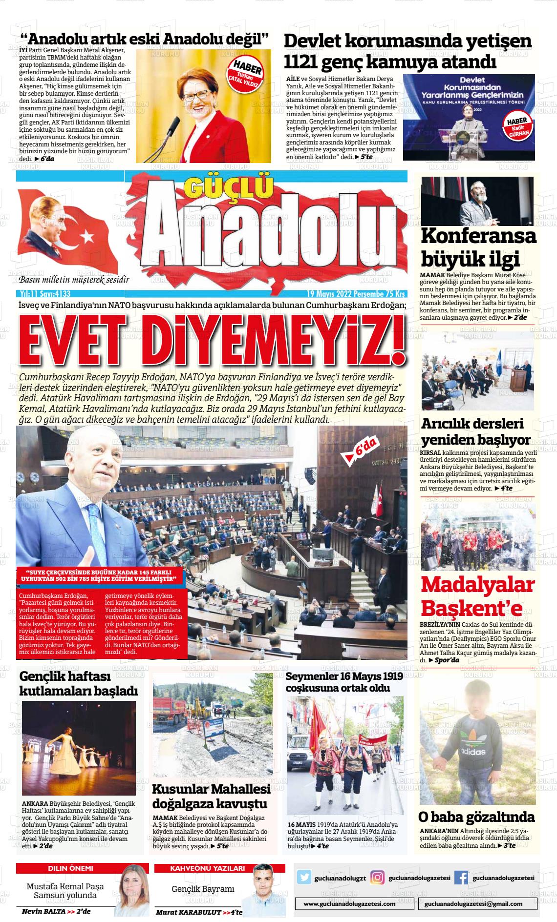 19 Mayıs 2022 Güçlü Anadolu Gazete Manşeti