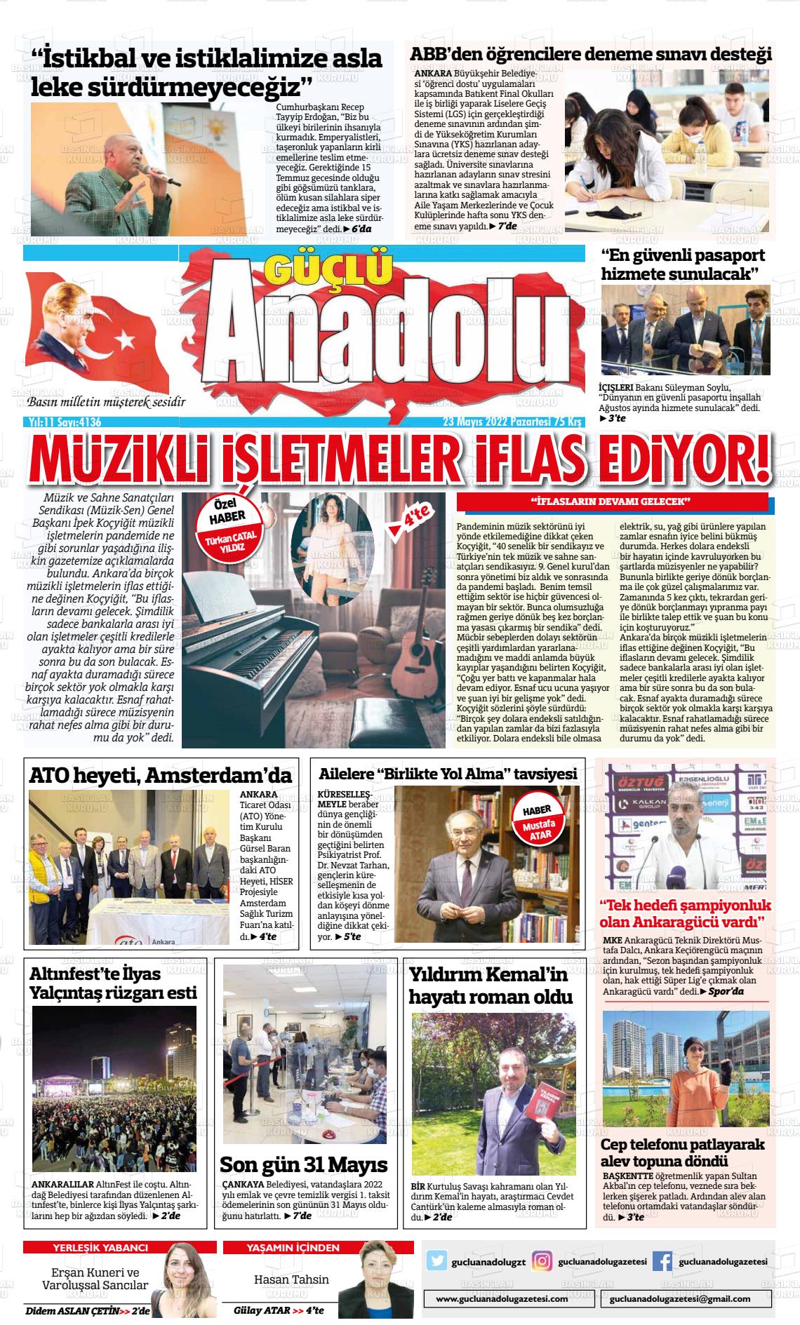 23 Mayıs 2022 Güçlü Anadolu Gazete Manşeti
