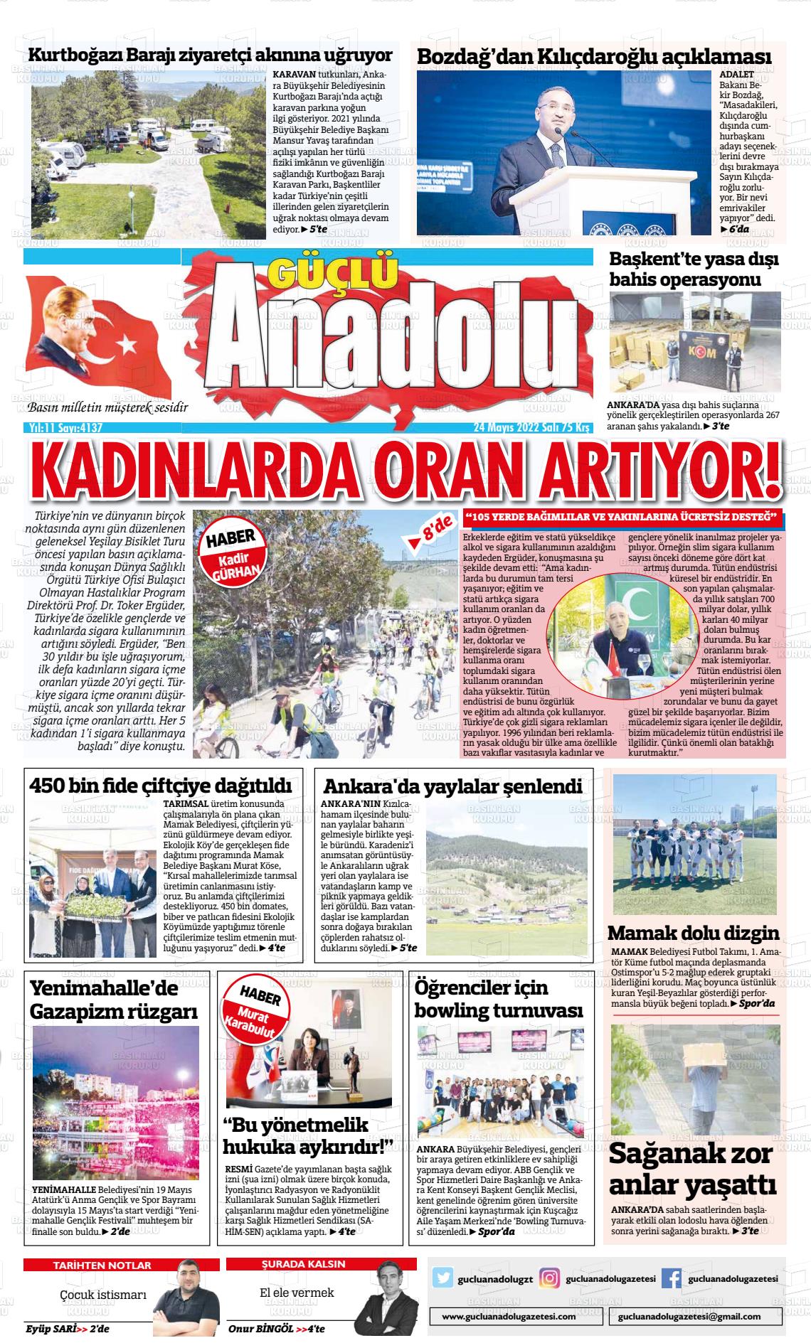 24 Mayıs 2022 Güçlü Anadolu Gazete Manşeti