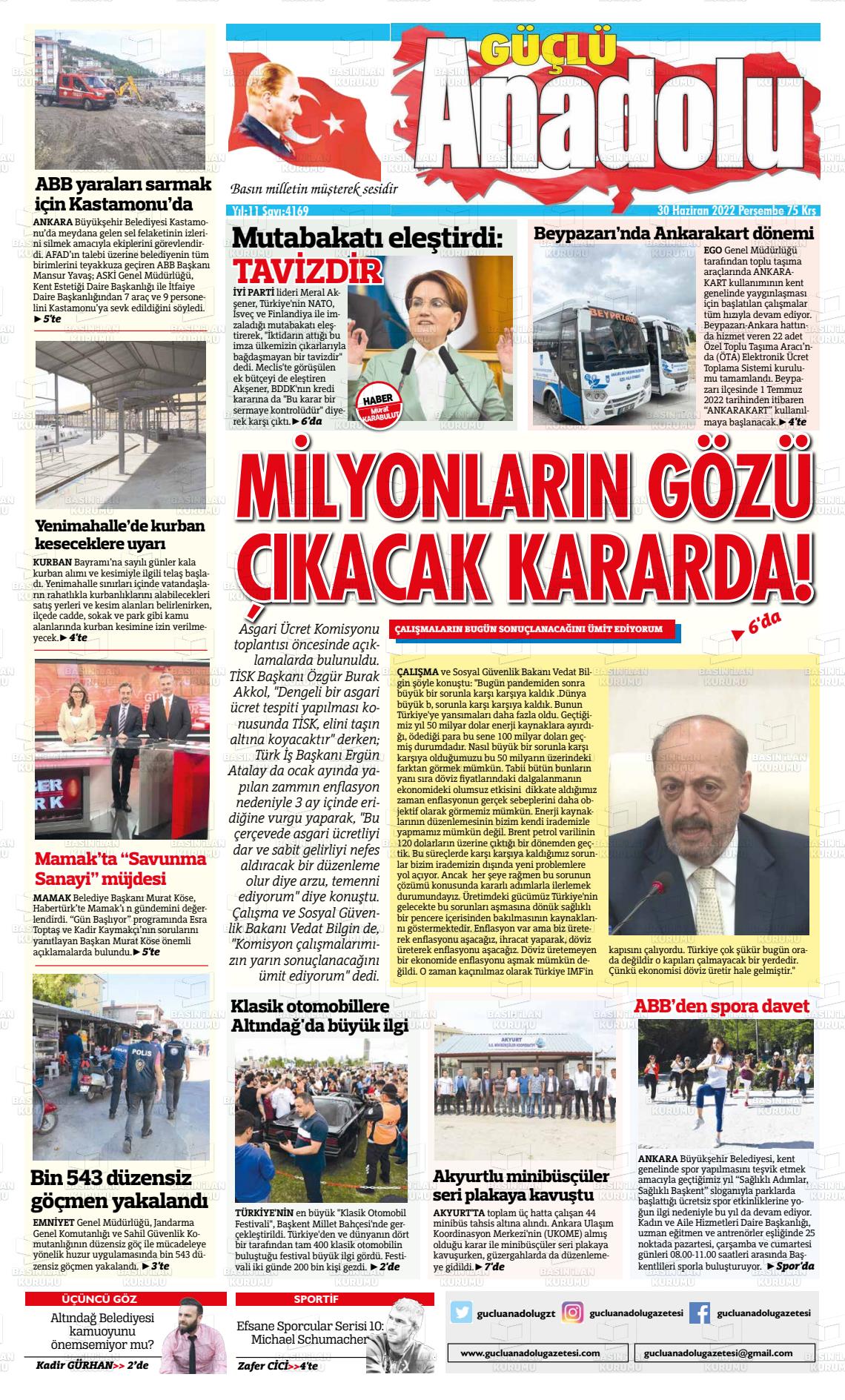 30 Haziran 2022 Güçlü Anadolu Gazete Manşeti