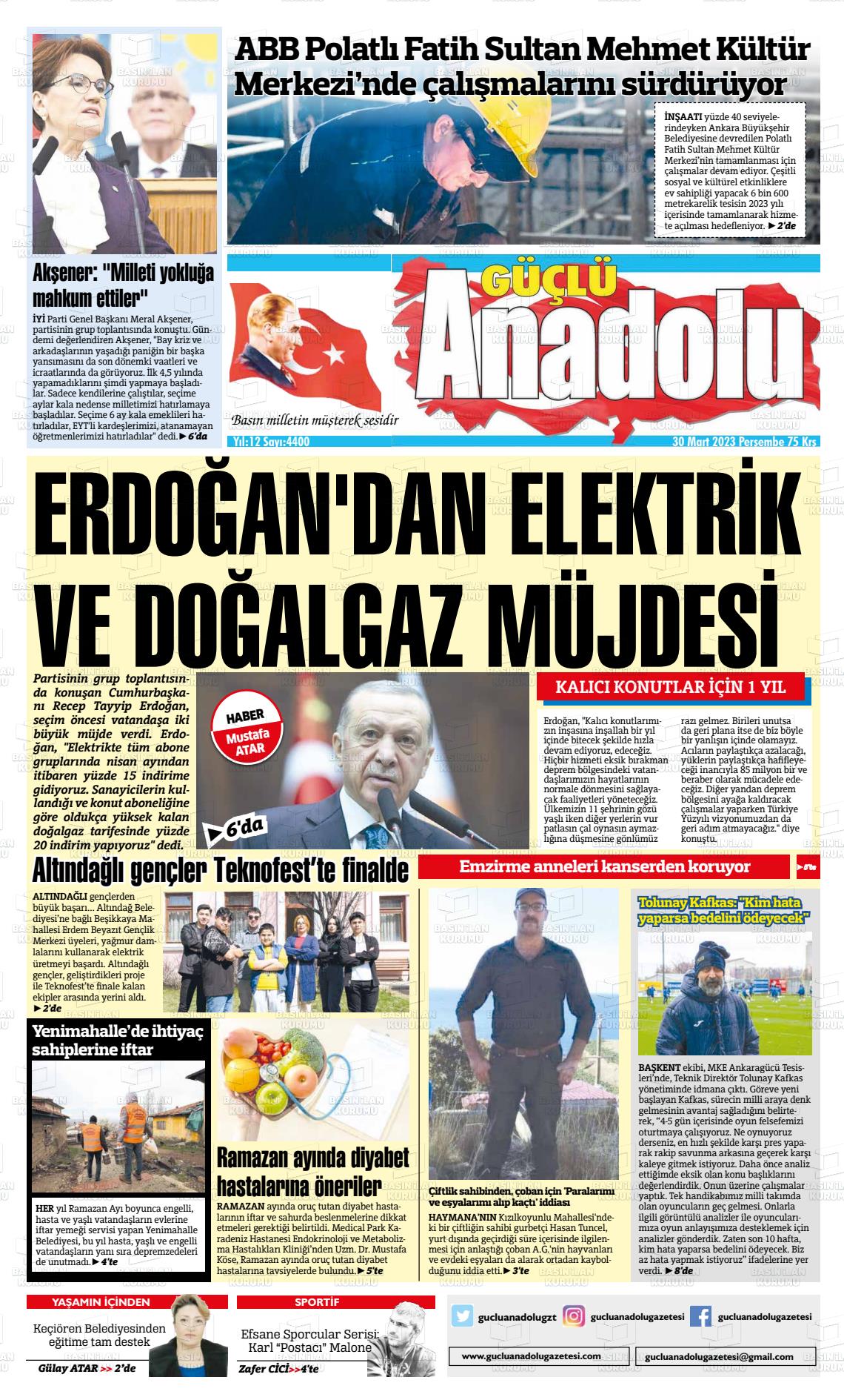 30 Mart 2023 Güçlü Anadolu Gazete Manşeti