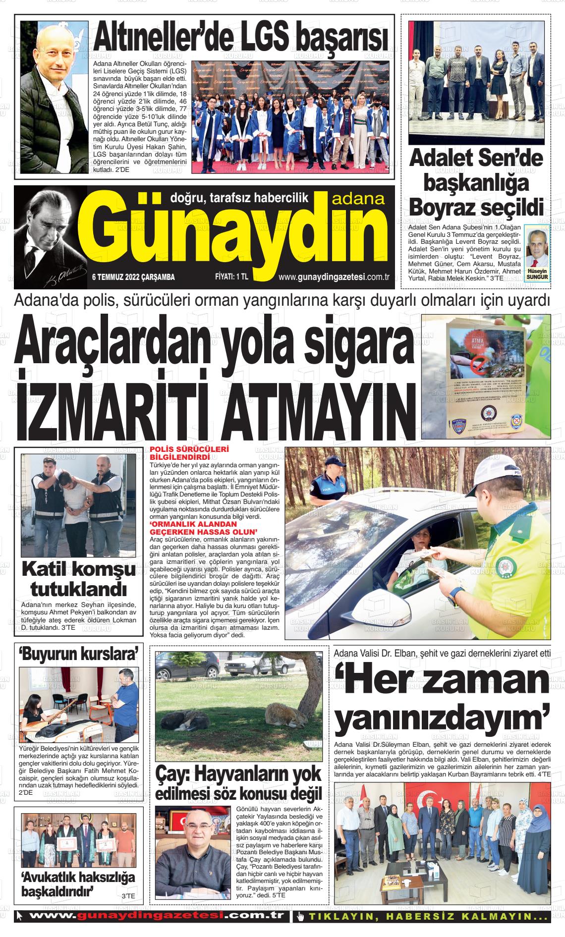 06 Temmuz 2022 Günaydın Adana Gazete Manşeti