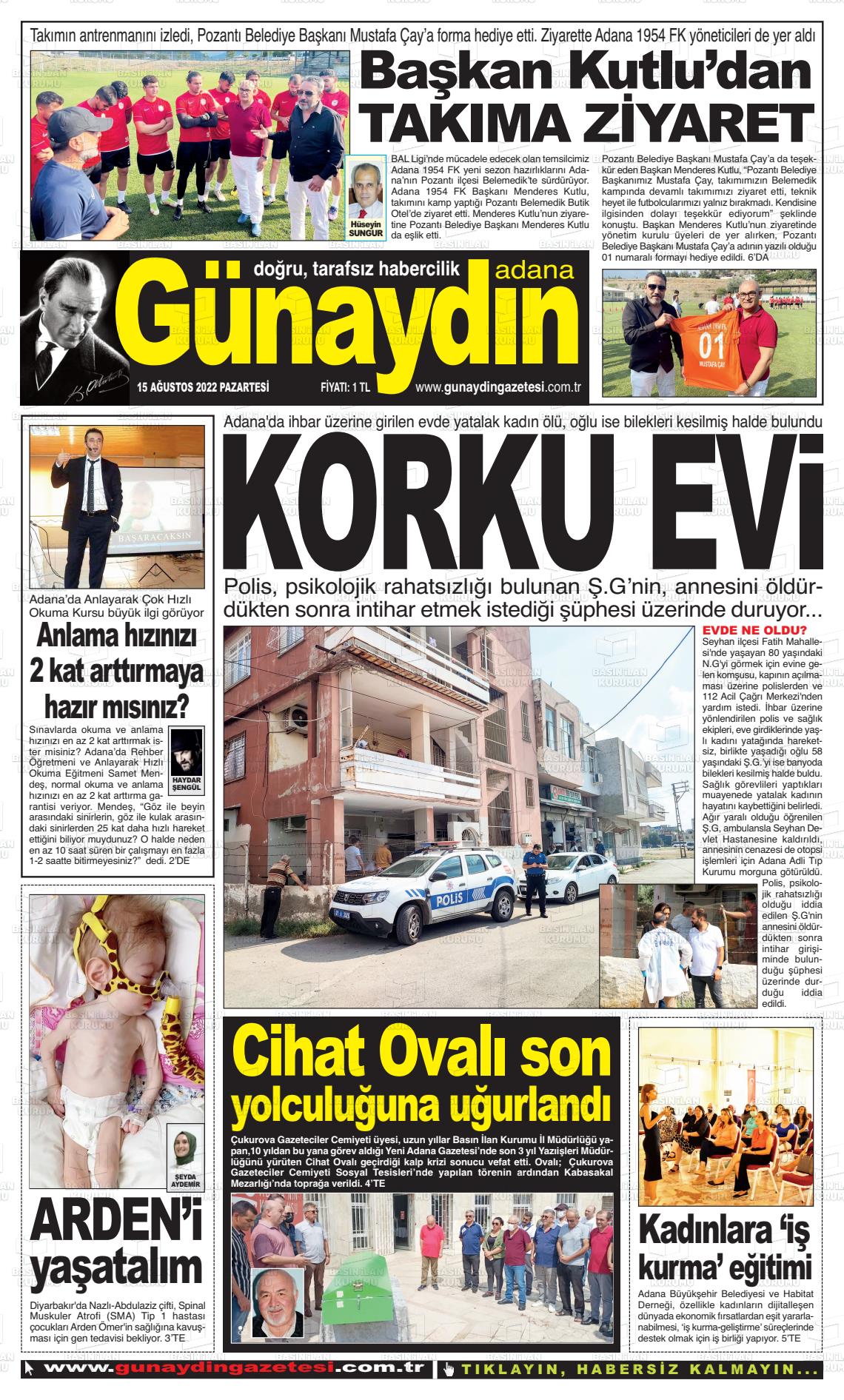 15 Ağustos 2022 Günaydın Adana Gazete Manşeti