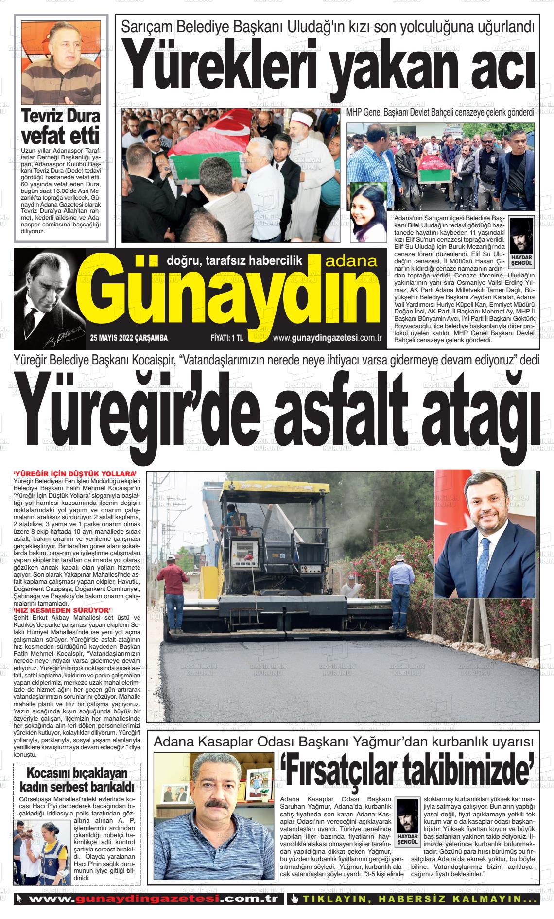 25 Mayıs 2022 Günaydın Adana Gazete Manşeti