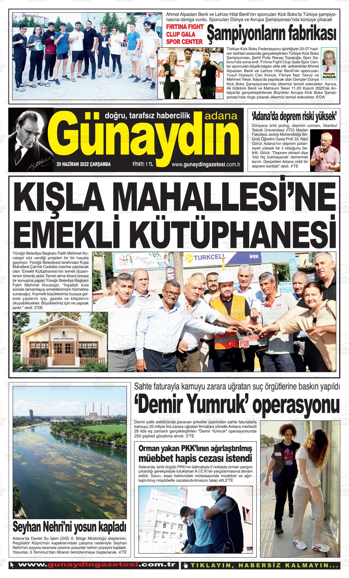 29 Haziran 2022 Günaydın Adana Gazete Manşeti