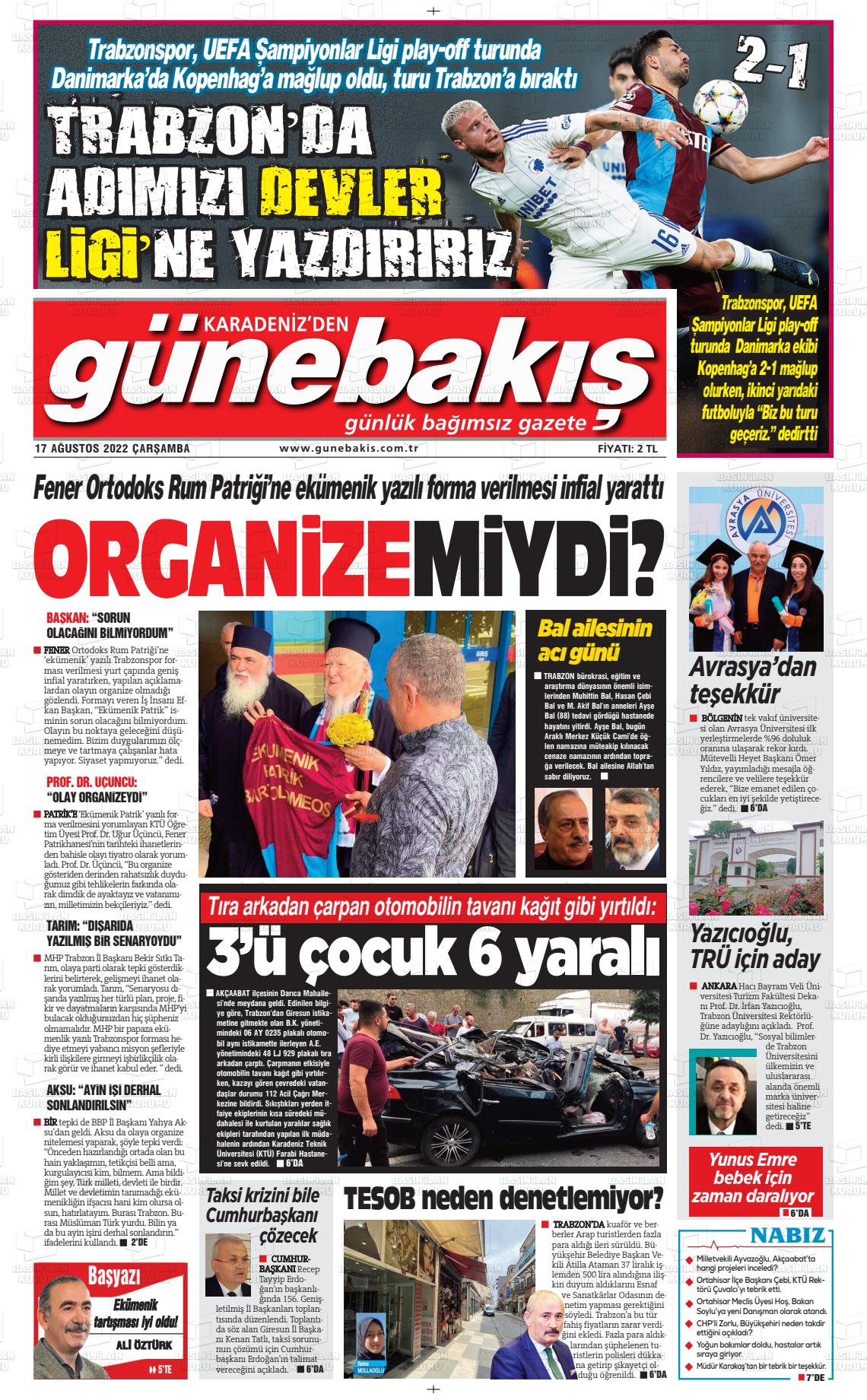 17 Ağustos 2022 Günebakış Gazete Manşeti