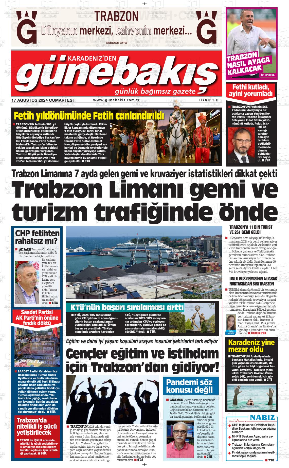 17 Ağustos 2024 Günebakış Gazete Manşeti