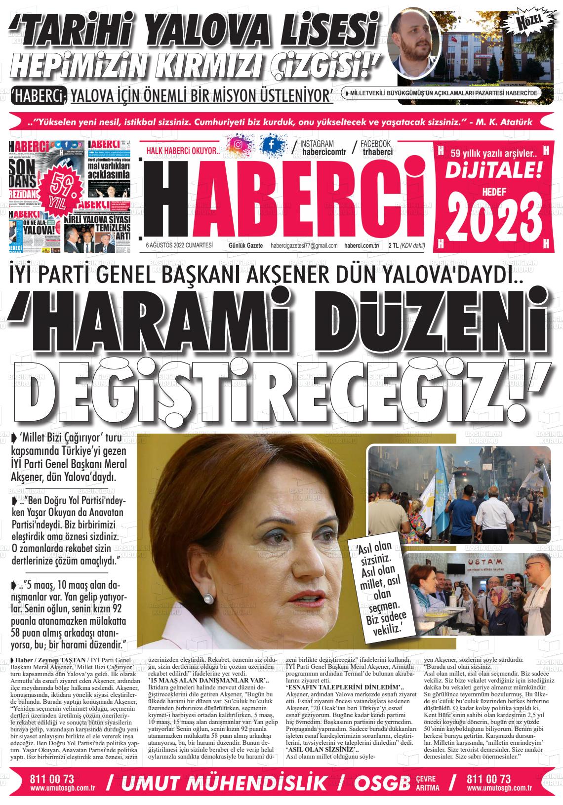 06 Ağustos 2022 Haberci Gazete Manşeti