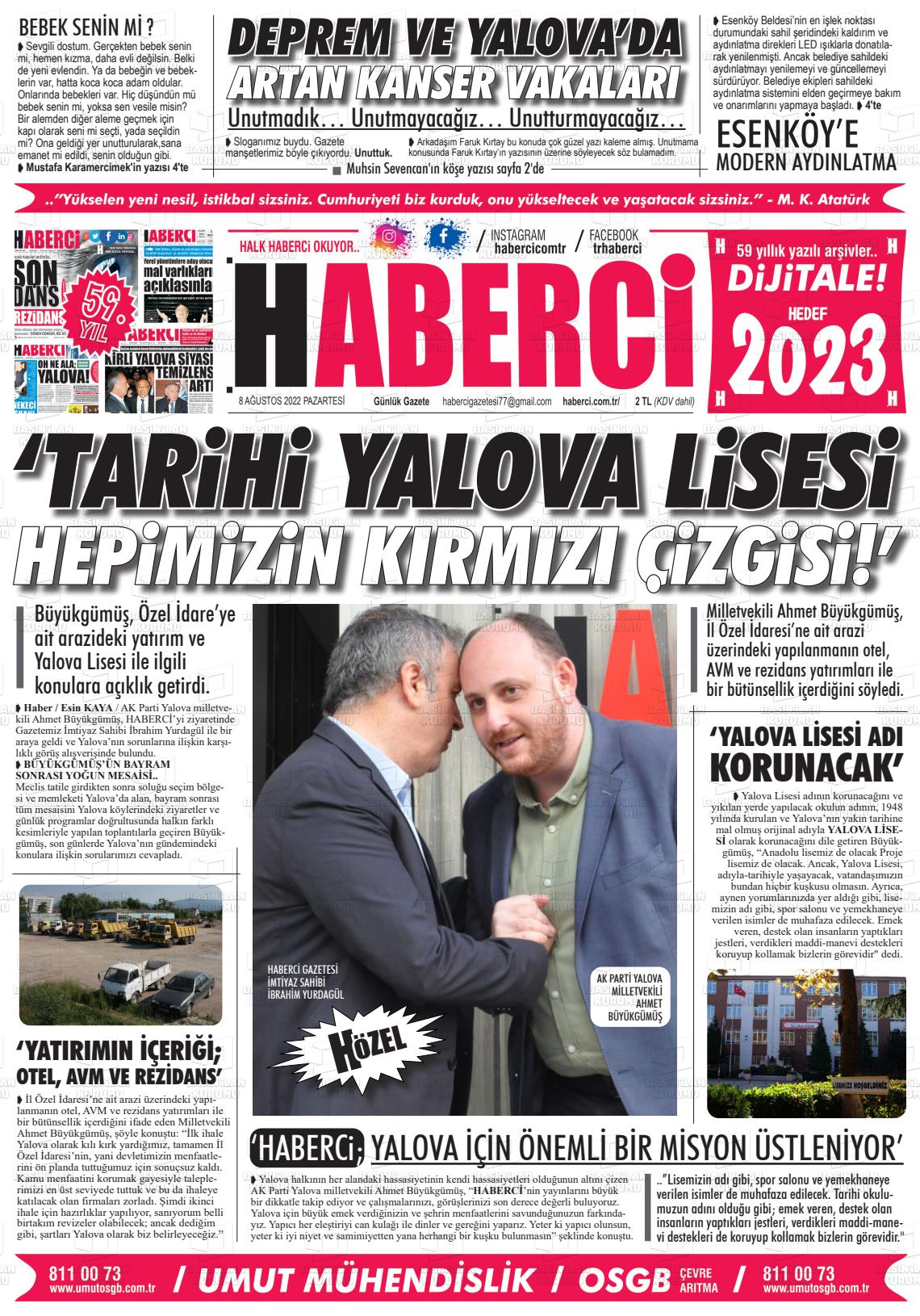 08 Ağustos 2022 Haberci Gazete Manşeti