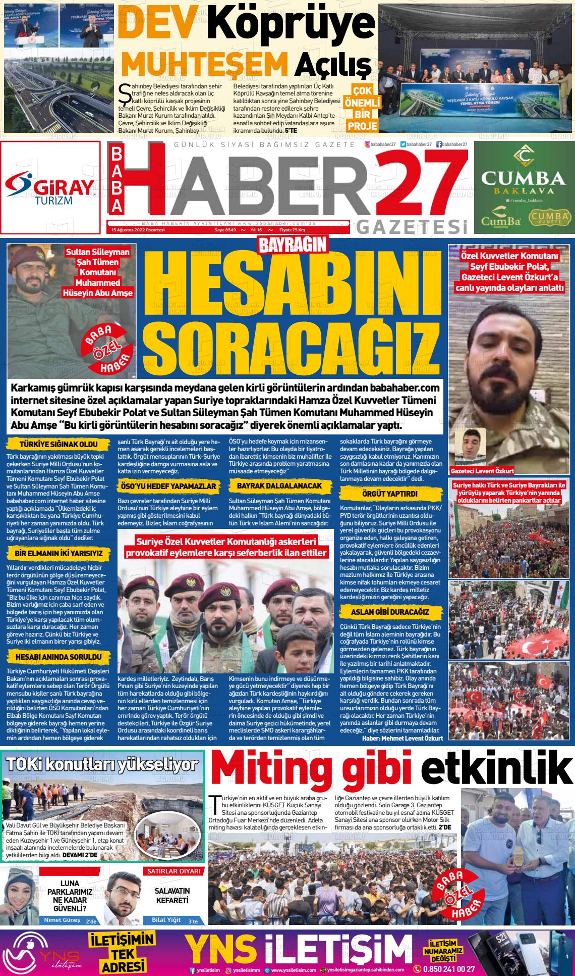 15 Ağustos 2022 Gaziantep Hakimiyet Gazete Manşeti