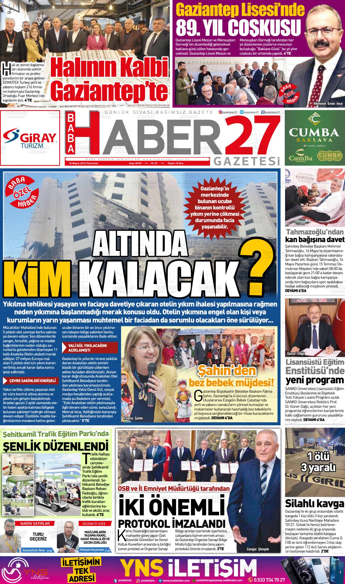 16 Mayıs 2022 Gaziantep Hakimiyet Gazete Manşeti