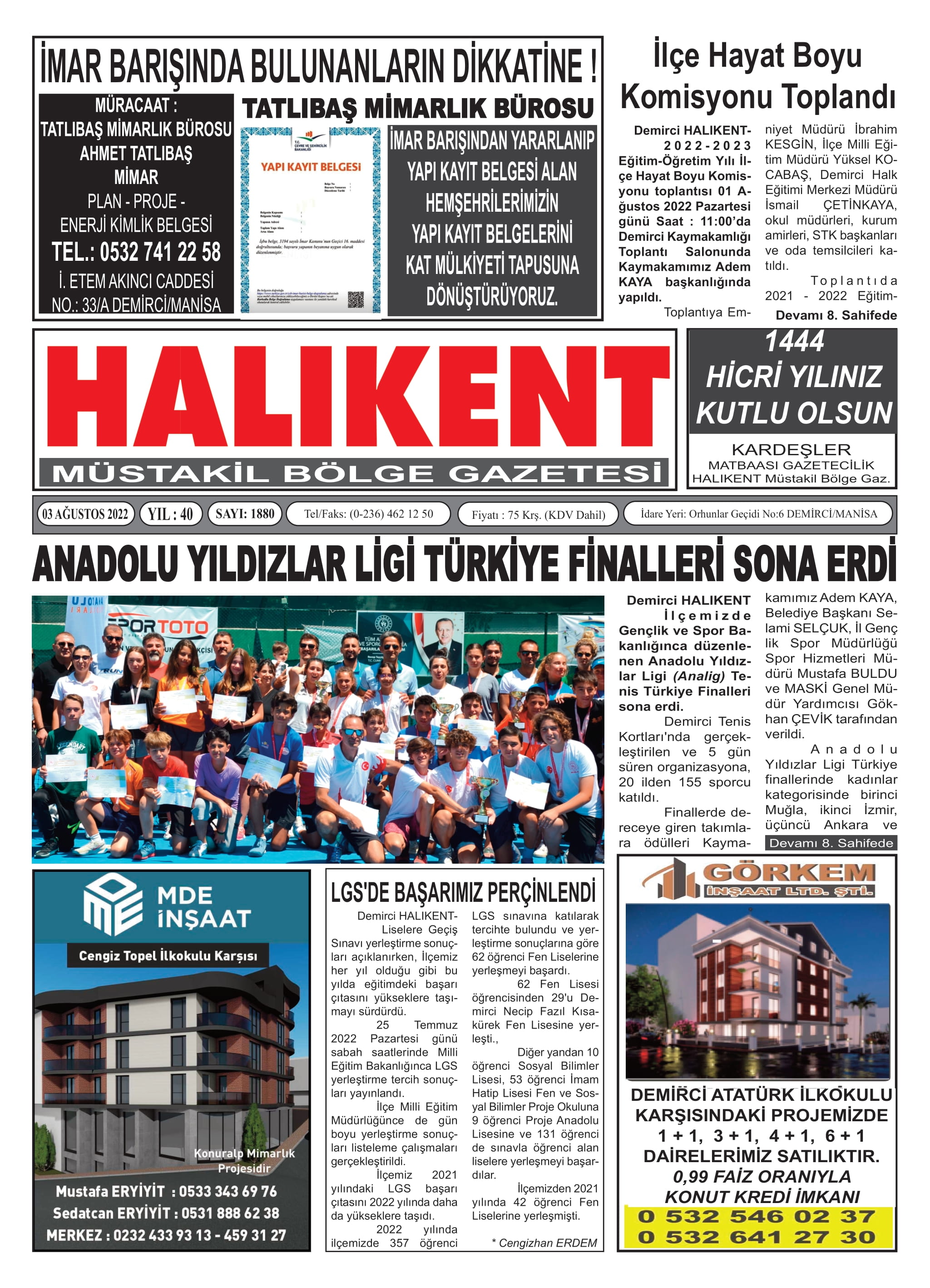 08 Ağustos 2022 Halikent Gazete Manşeti