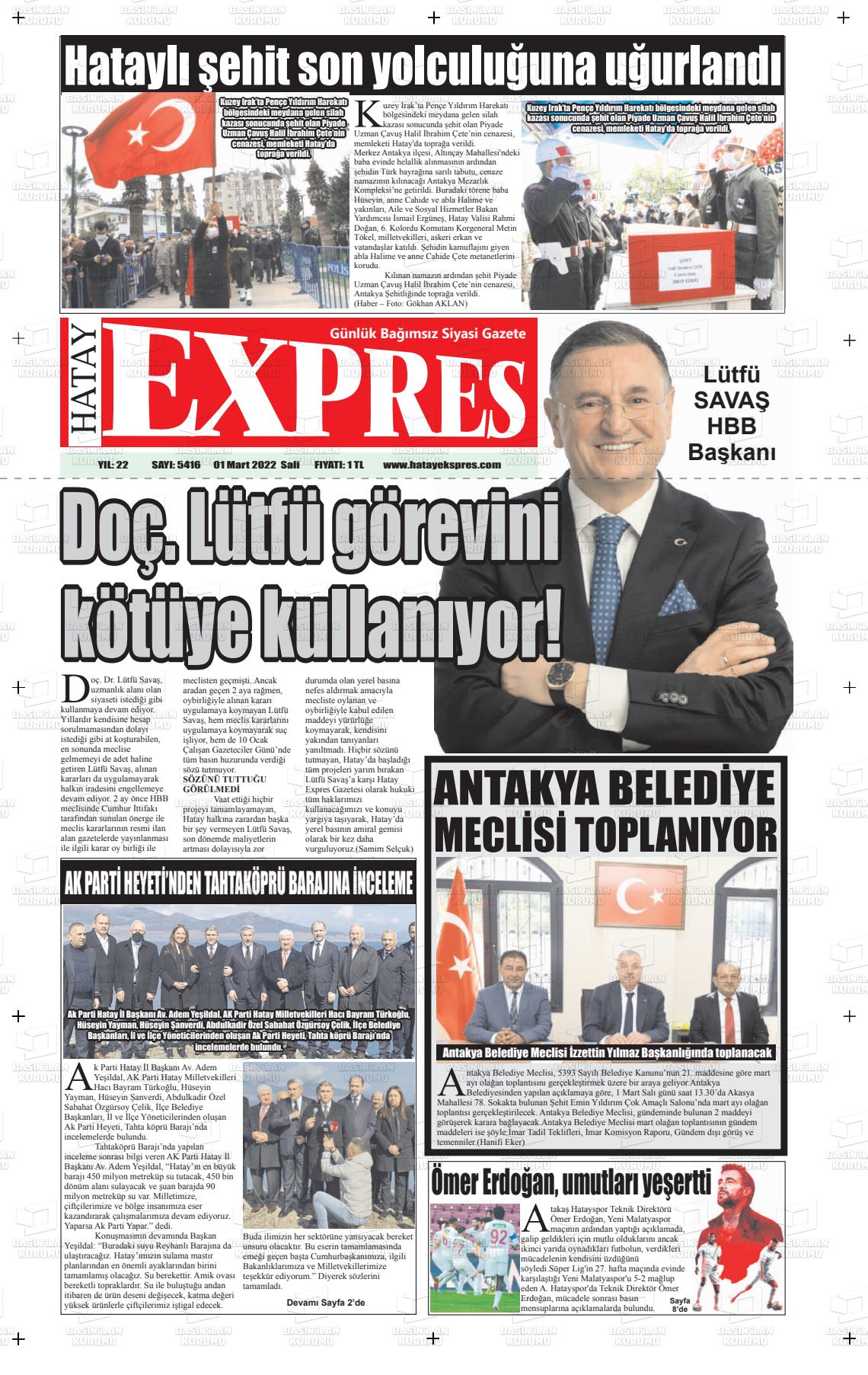 01 mart 2022 tarihli hatay ekspres gazete manşetleri