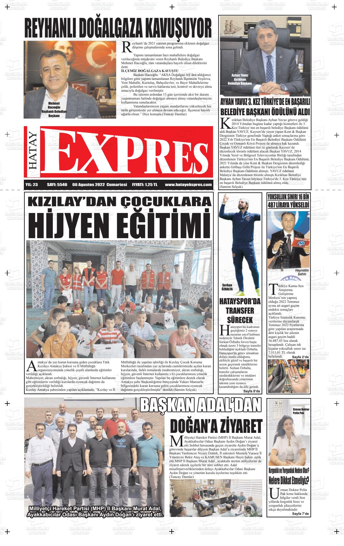 06 Ağustos 2022 Hatay Ekspres Gazete Manşeti