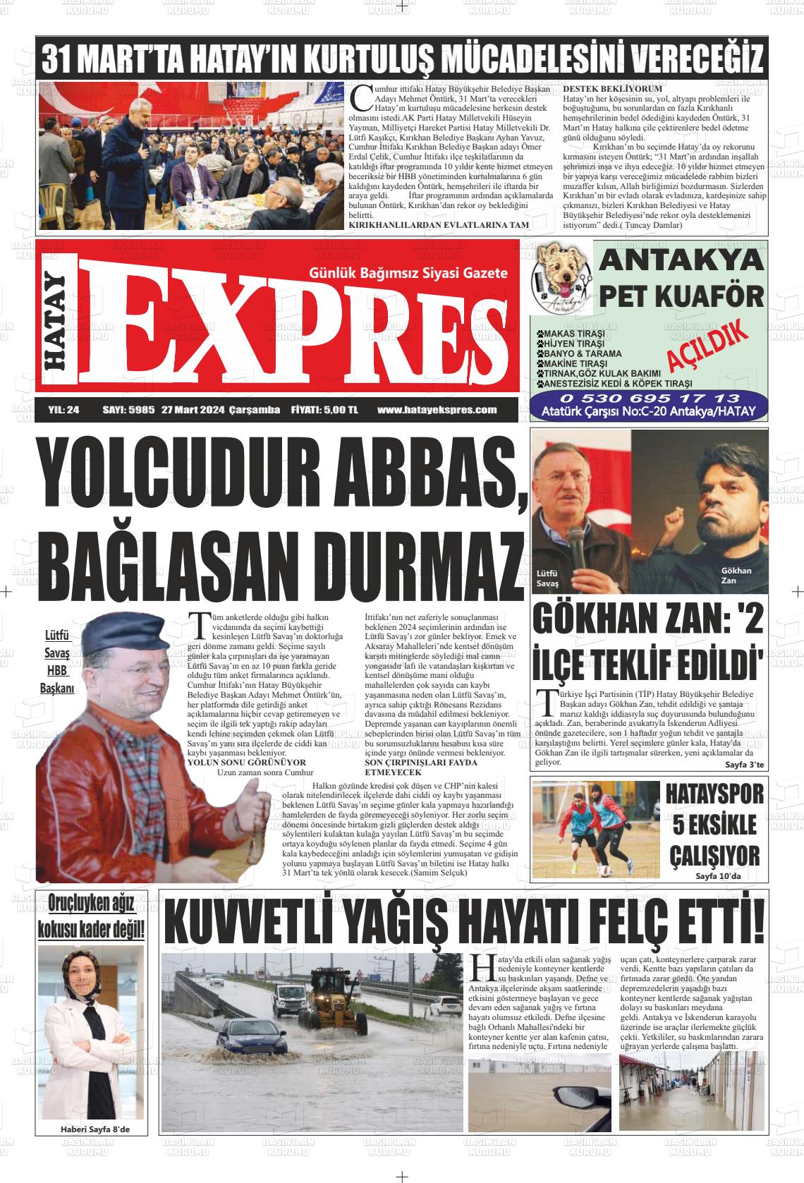 27 Mart 2024 Hatay Ekspres Gazete Manşeti
