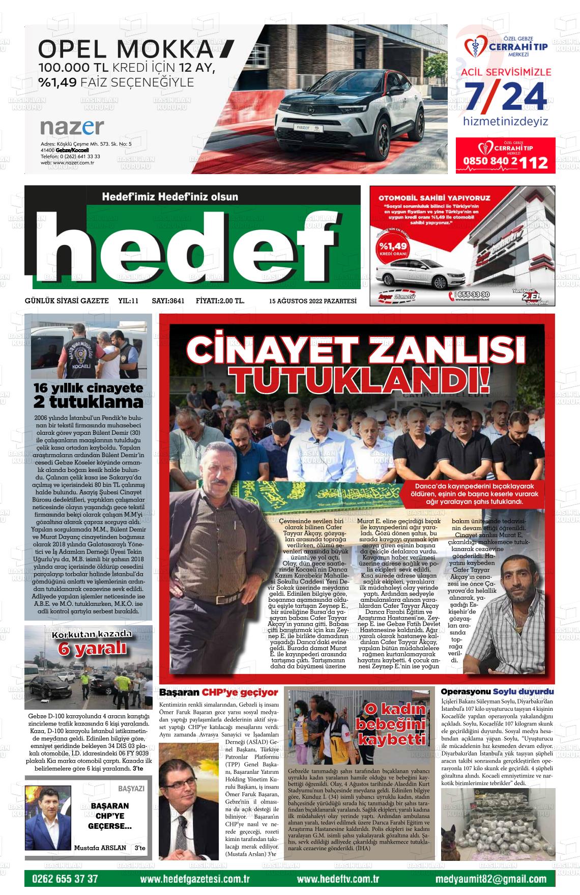 15 Ağustos 2022 Hedef Gazete Manşeti