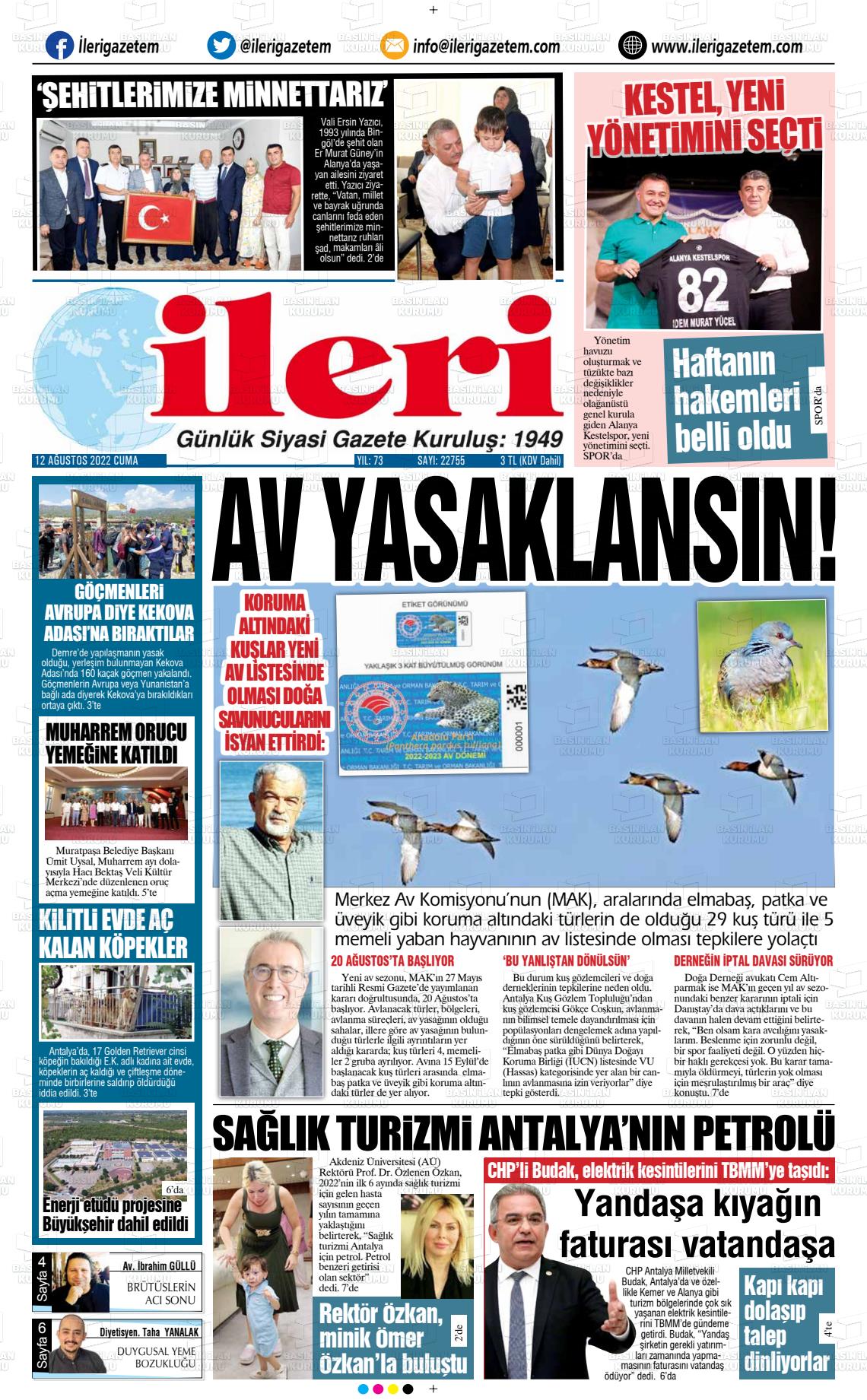 12 Ağustos 2022 Antalya İleri Gazetem Gazete Manşeti