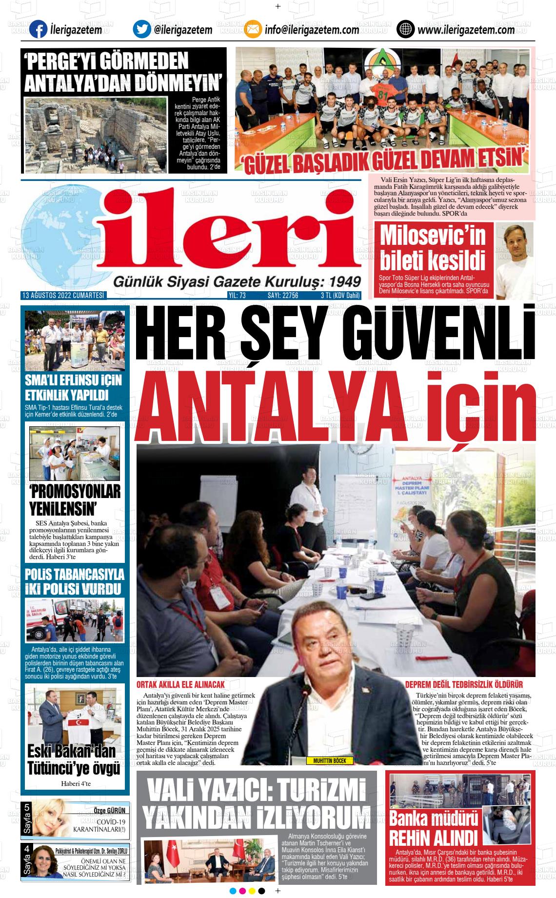 13 Ağustos 2022 Antalya İleri Gazetem Gazete Manşeti