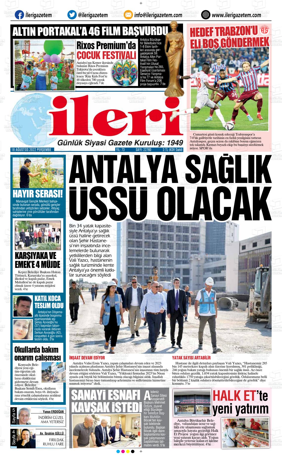 18 Ağustos 2022 Antalya İleri Gazetem Gazete Manşeti
