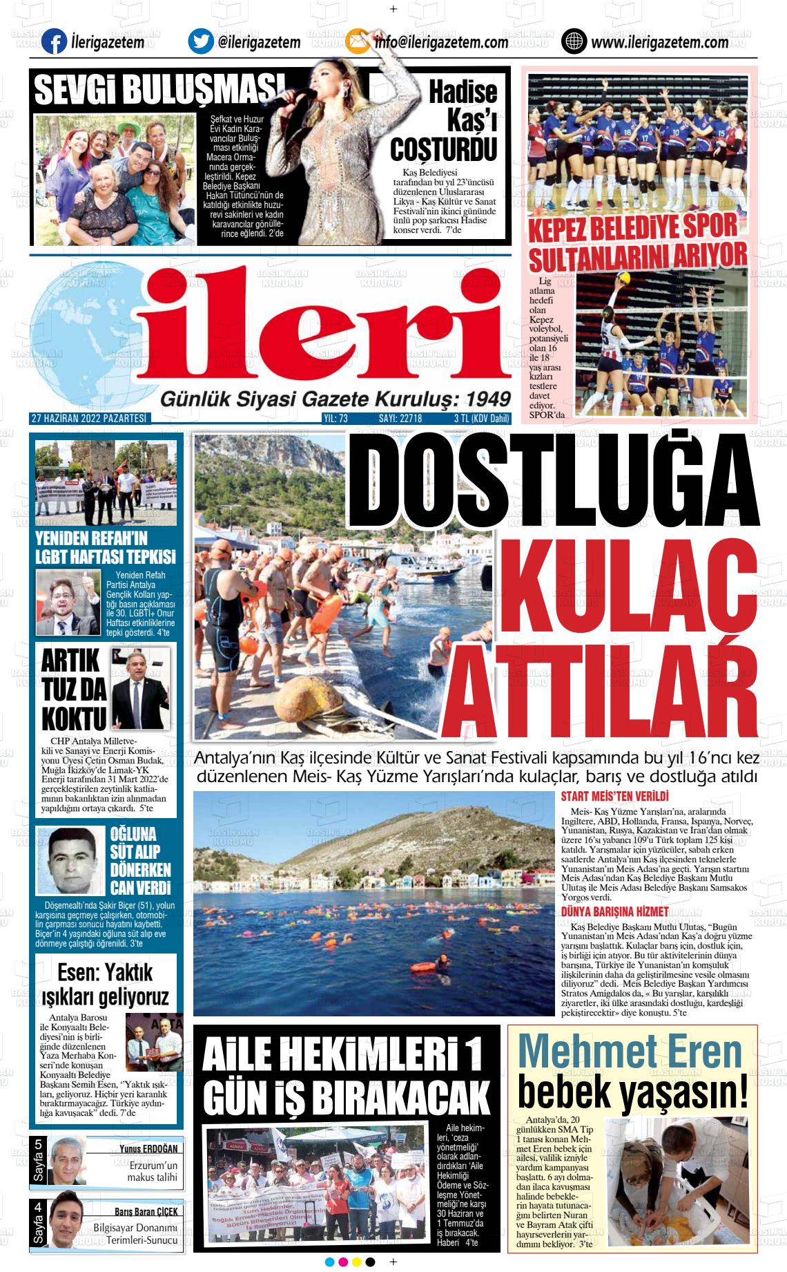 27 Haziran 2022 Antalya İleri Gazetem Gazete Manşeti
