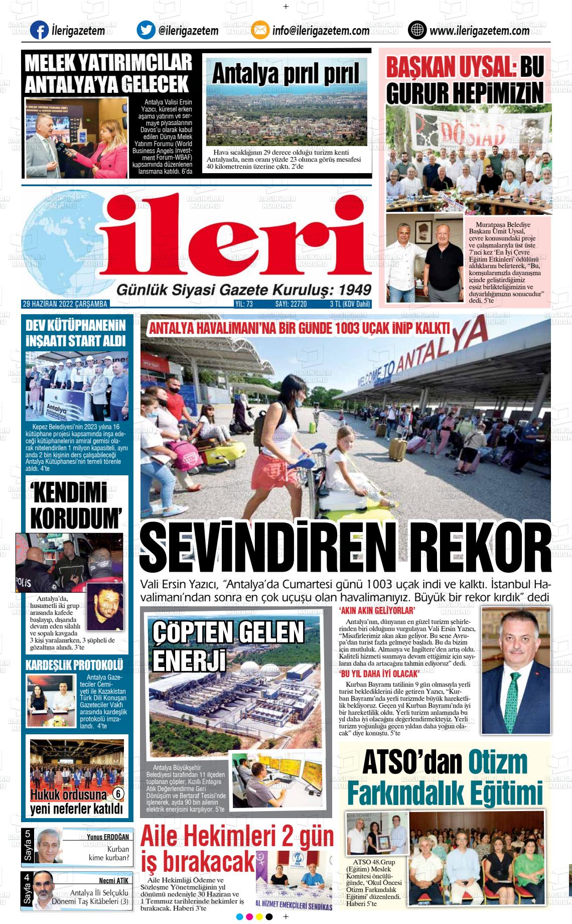 29 Haziran 2022 Antalya İleri Gazetem Gazete Manşeti