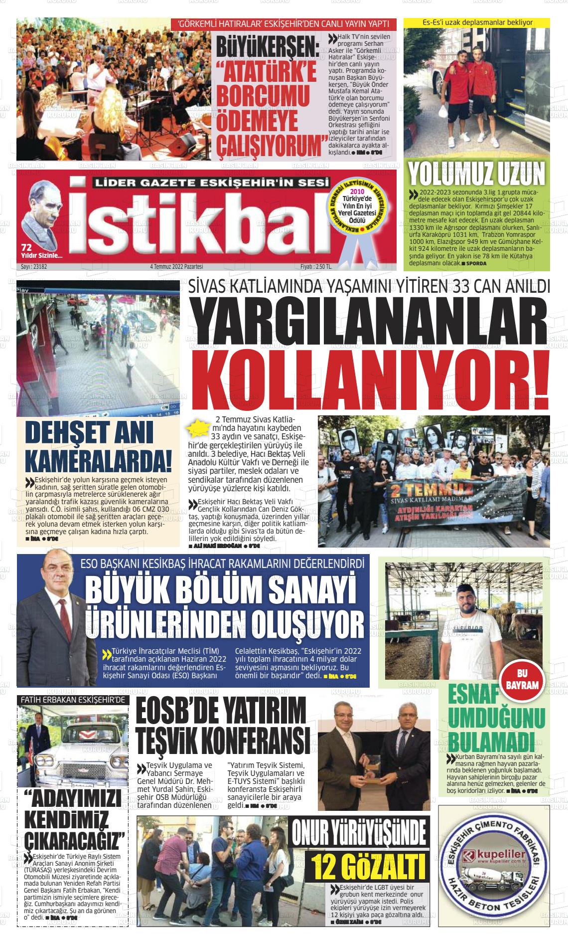 04 Temmuz 2022 İstikbal Gazete Manşeti