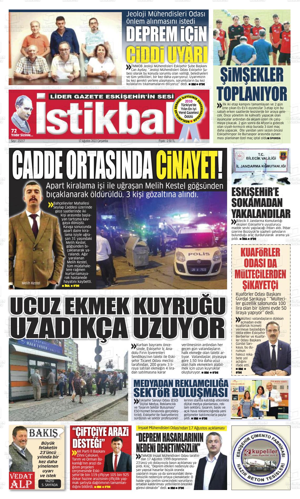 17 Ağustos 2022 İstikbal Gazete Manşeti