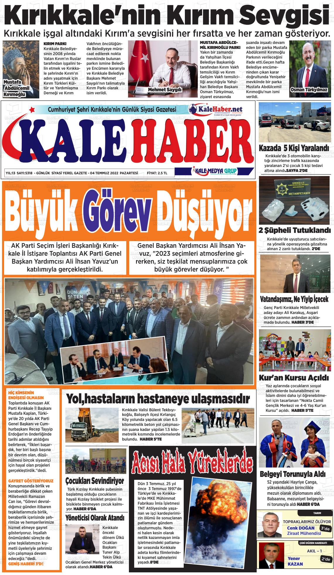 04 Temmuz 2022 Kale Haber Gazete Manşeti