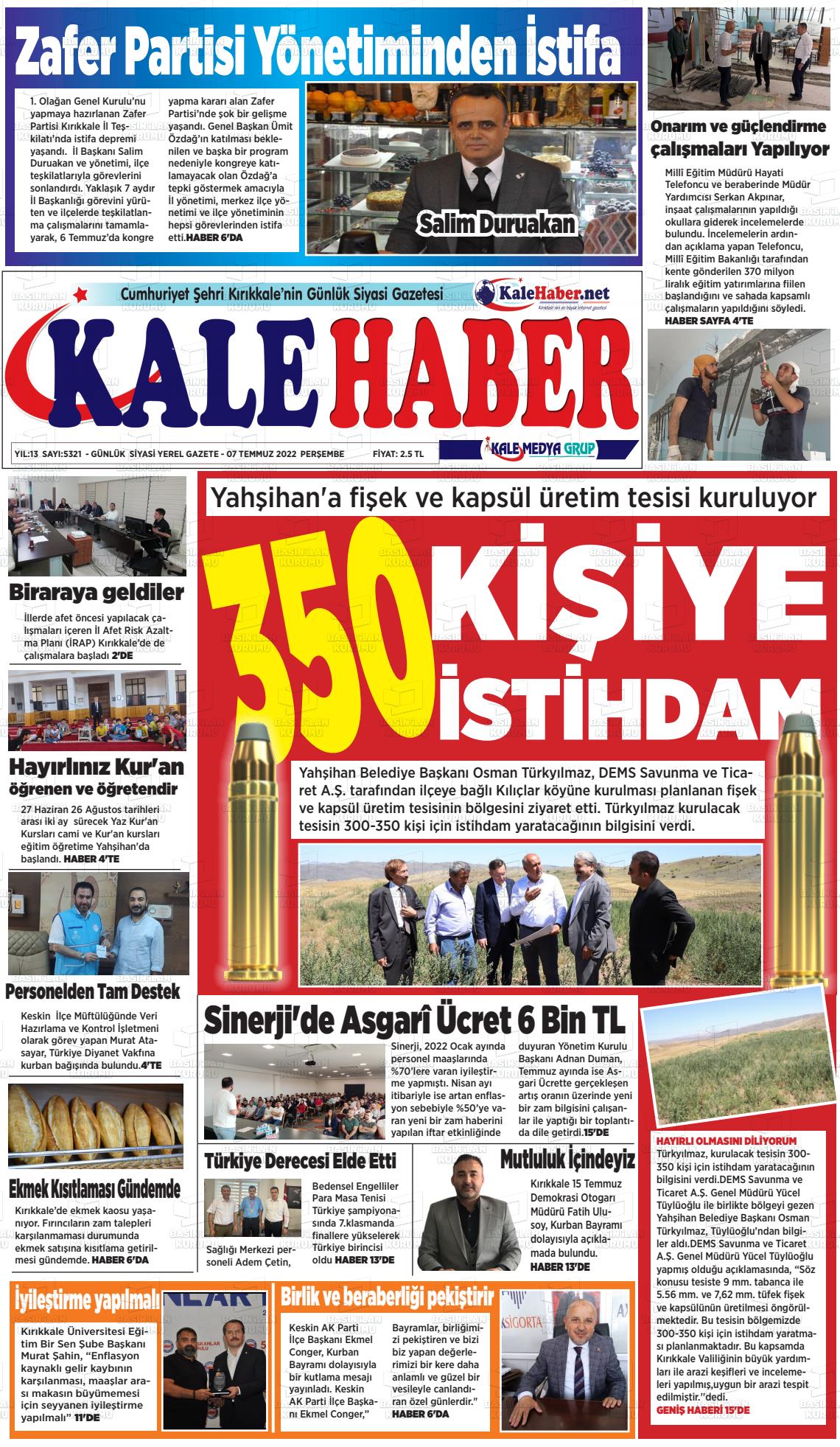 07 Temmuz 2022 Kale Haber Gazete Manşeti