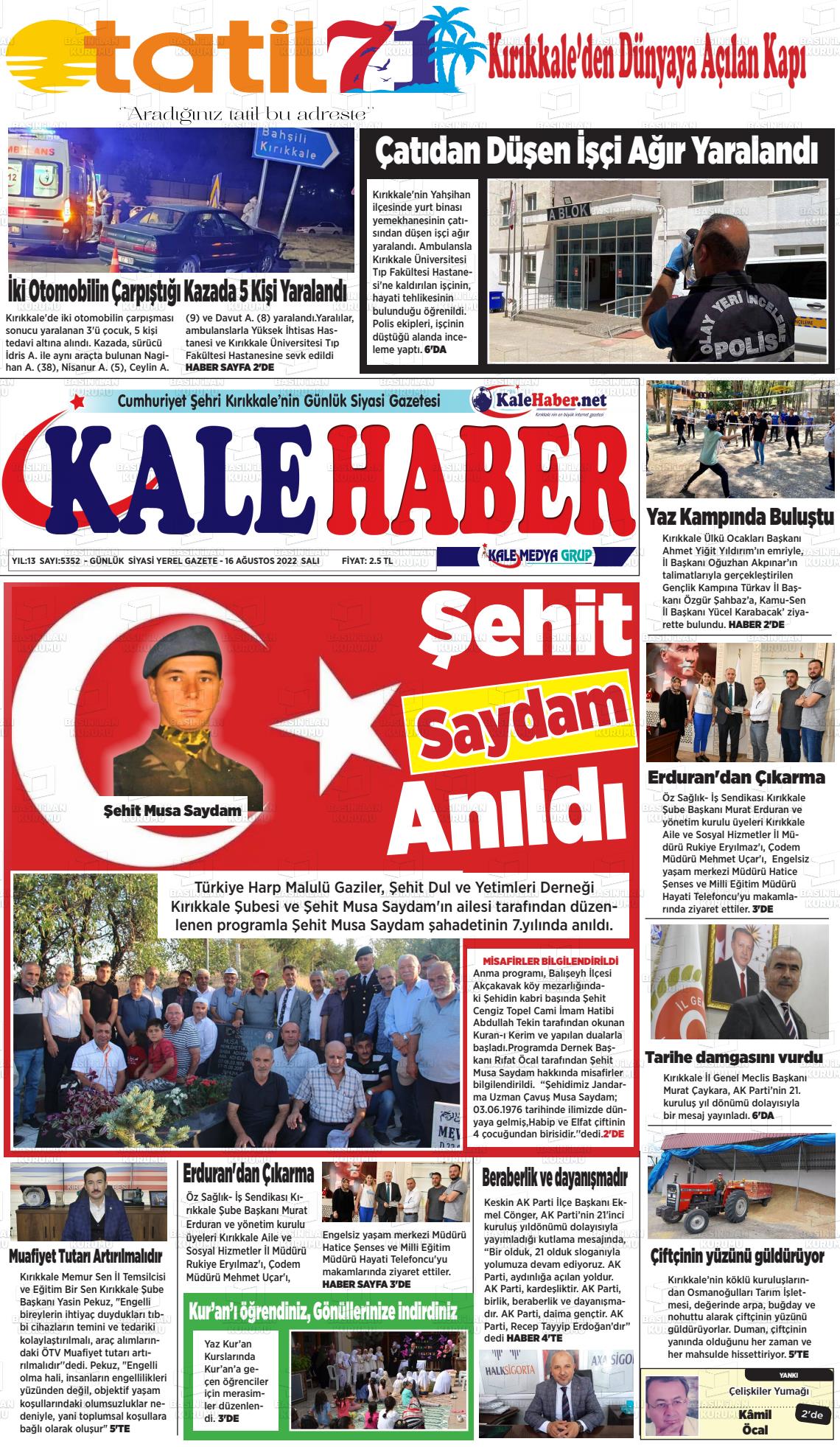 16 Ağustos 2022 Kale Haber Gazete Manşeti