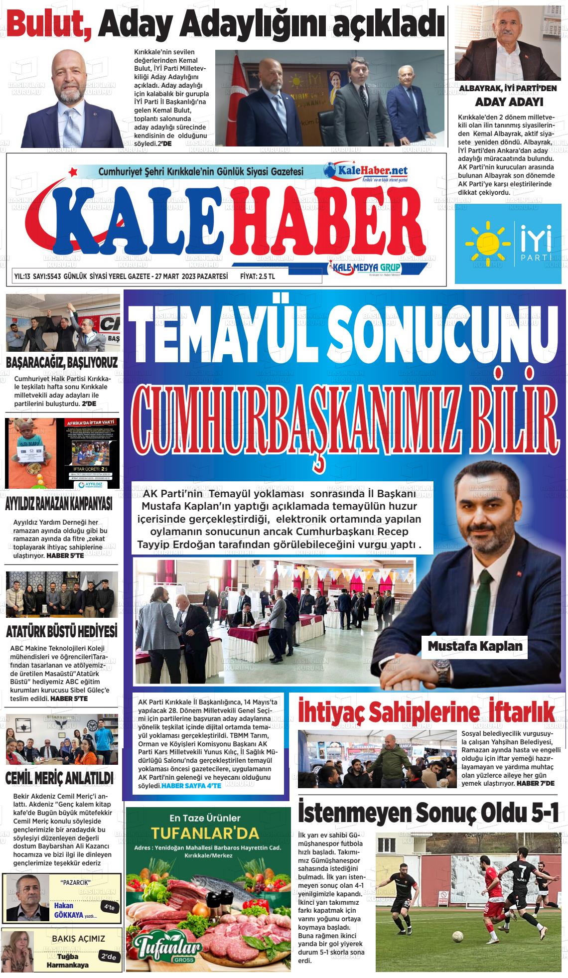 27 Mart 2023 Kale Haber Gazete Manşeti