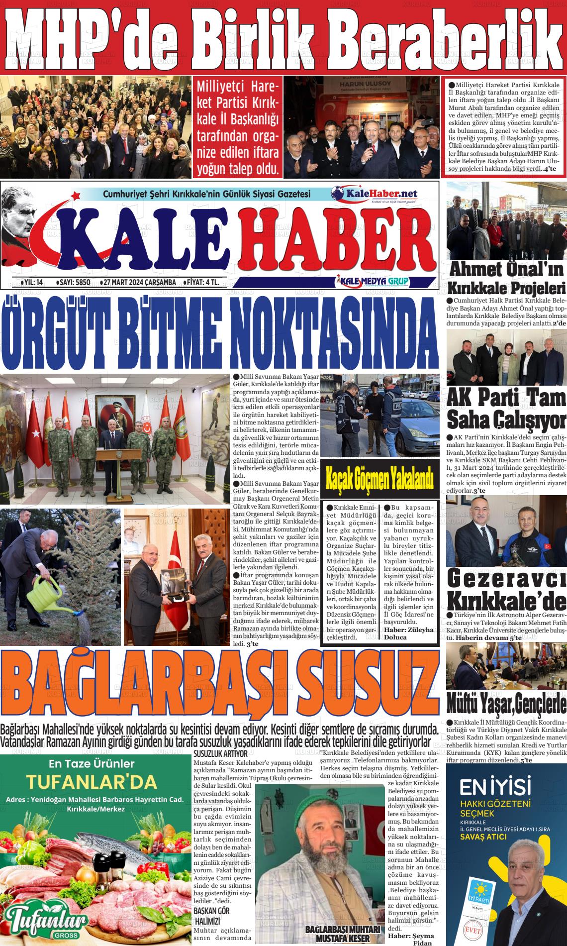 27 Mart 2024 Kale Haber Gazete Manşeti