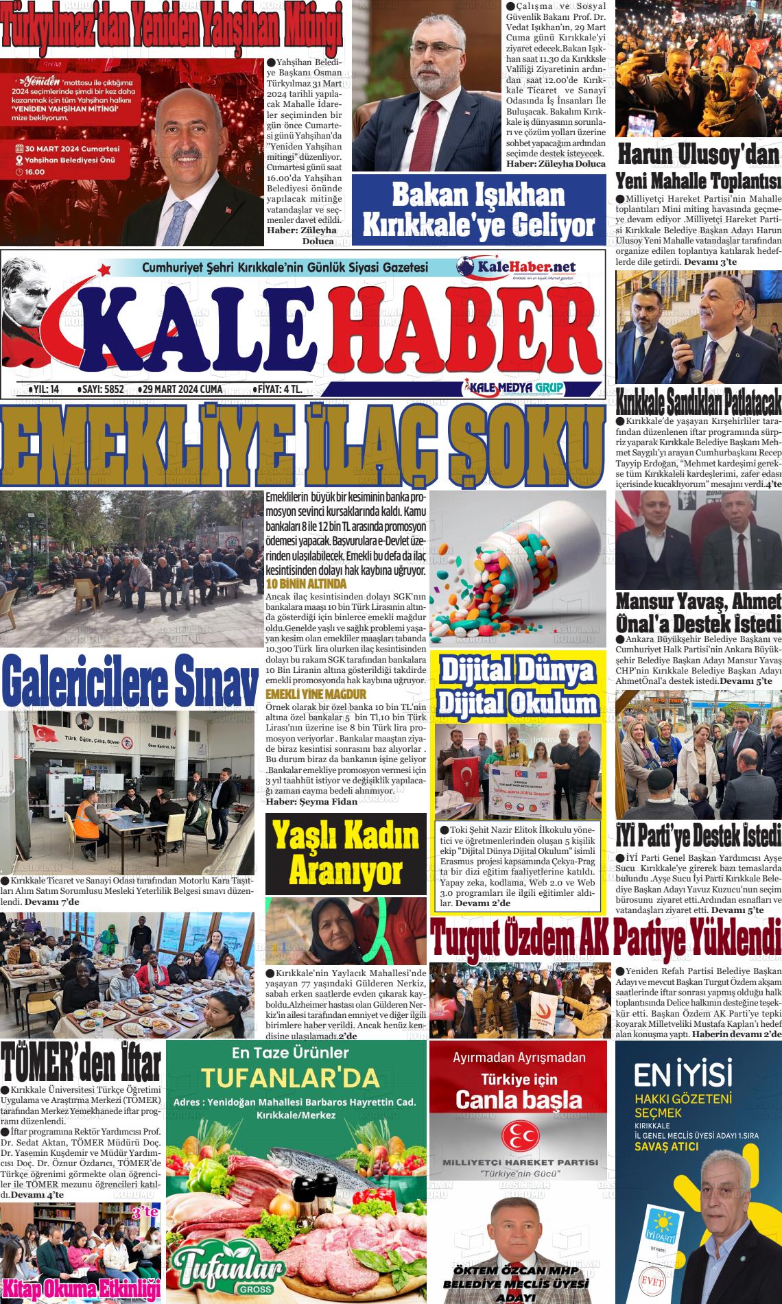 29 Mart 2024 Kale Haber Gazete Manşeti