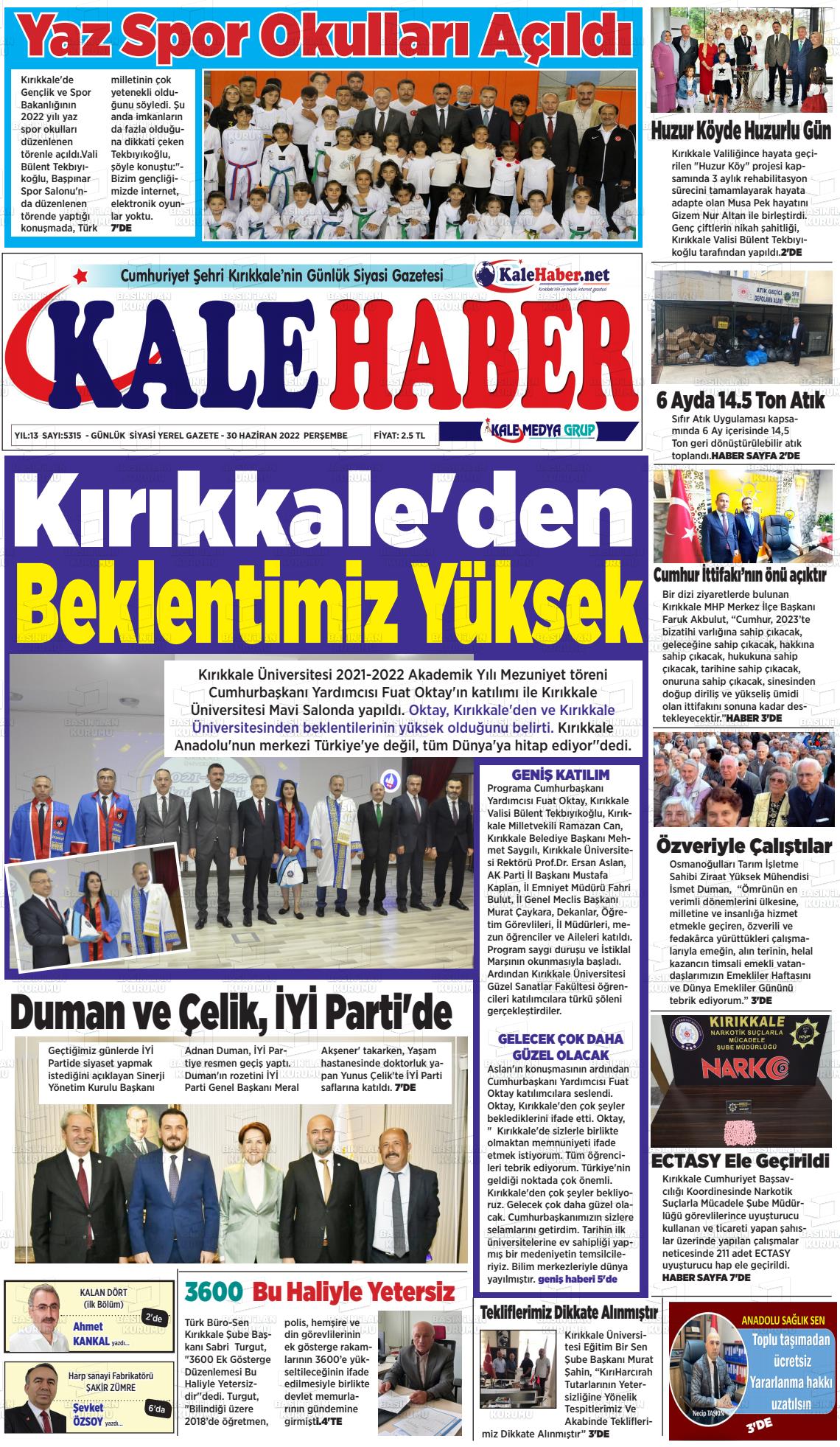 01 Temmuz 2022 Kale Haber Gazete Manşeti